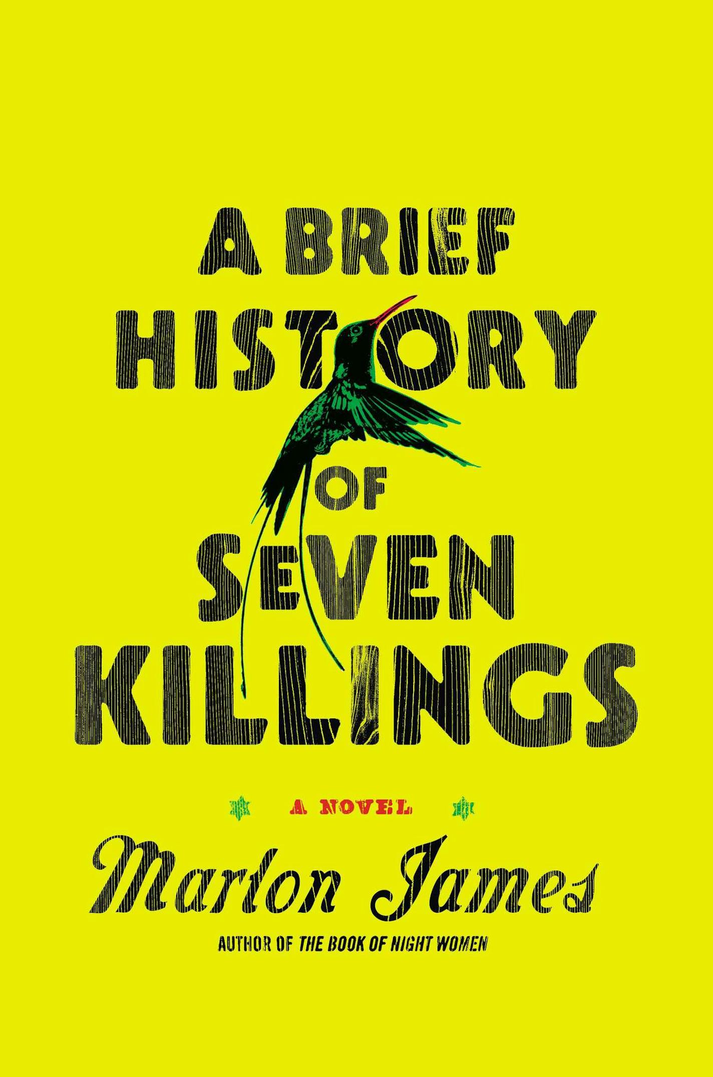 "A Brief History of Seven Killings," by Marlon James