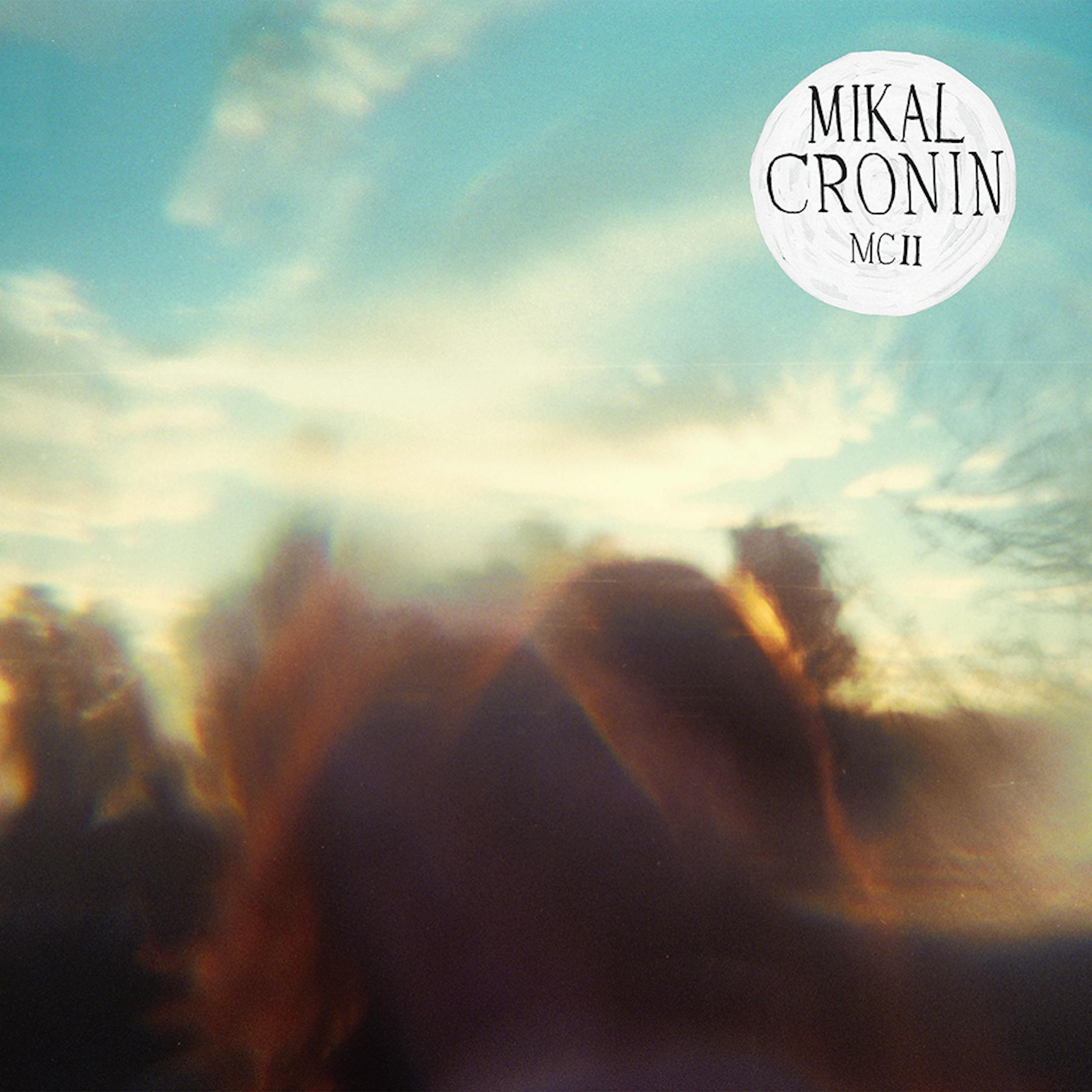 Mikal Cronin's "MCII"