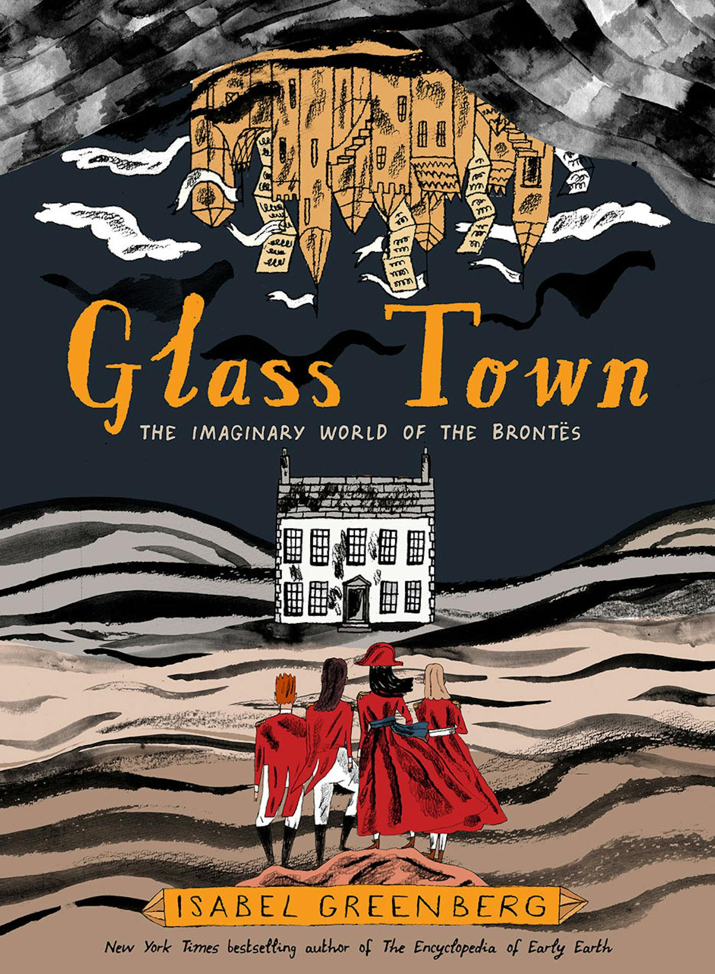 "Glass Town: The Imaginary World of the Brontes" by Isabel Greenberg