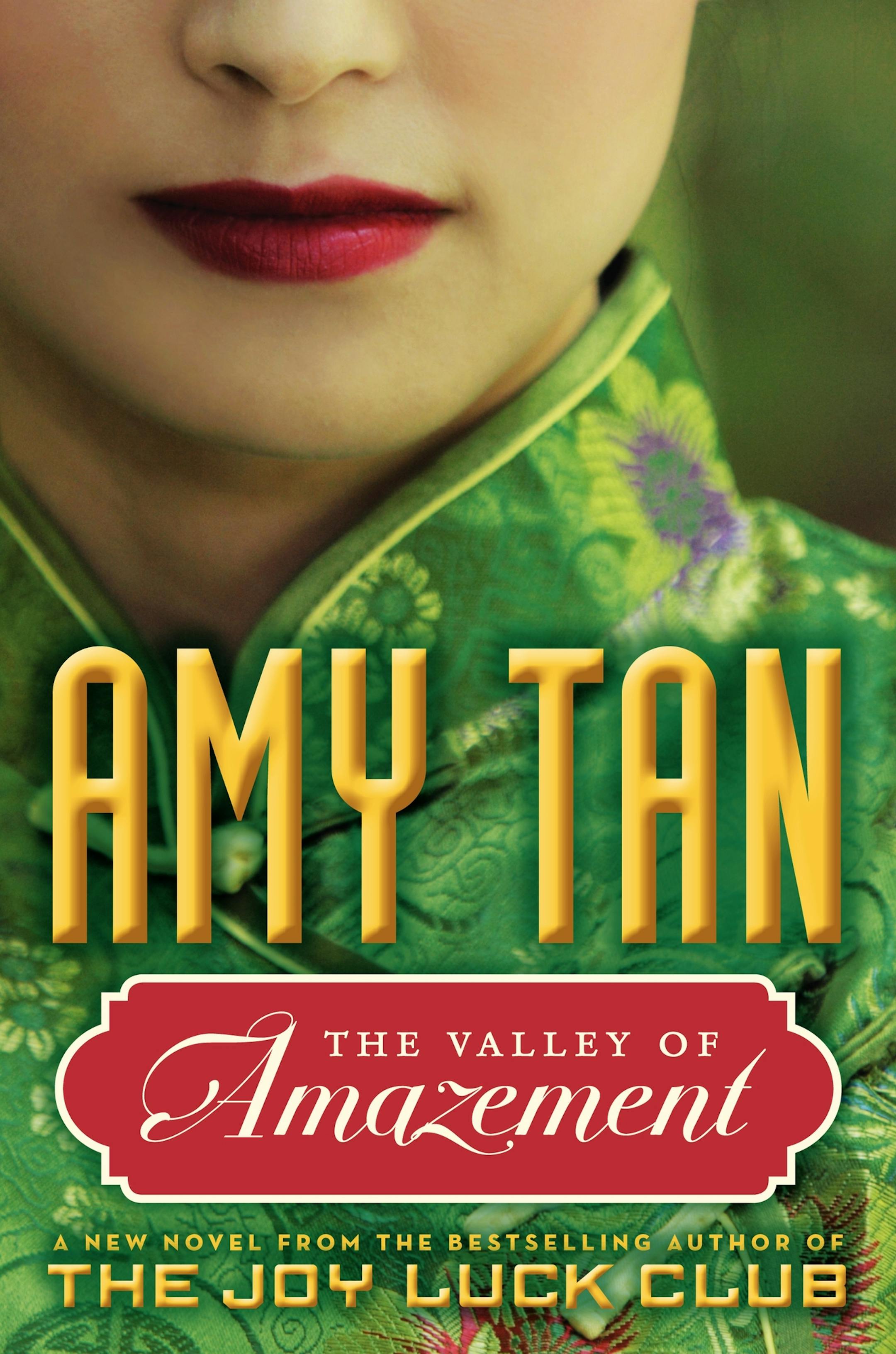 "The Valley of Amazement," by Amy Tan