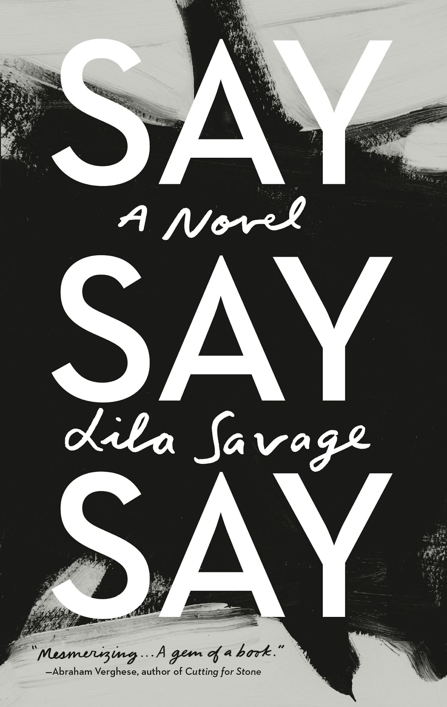 Say Say Say by Lila Savage