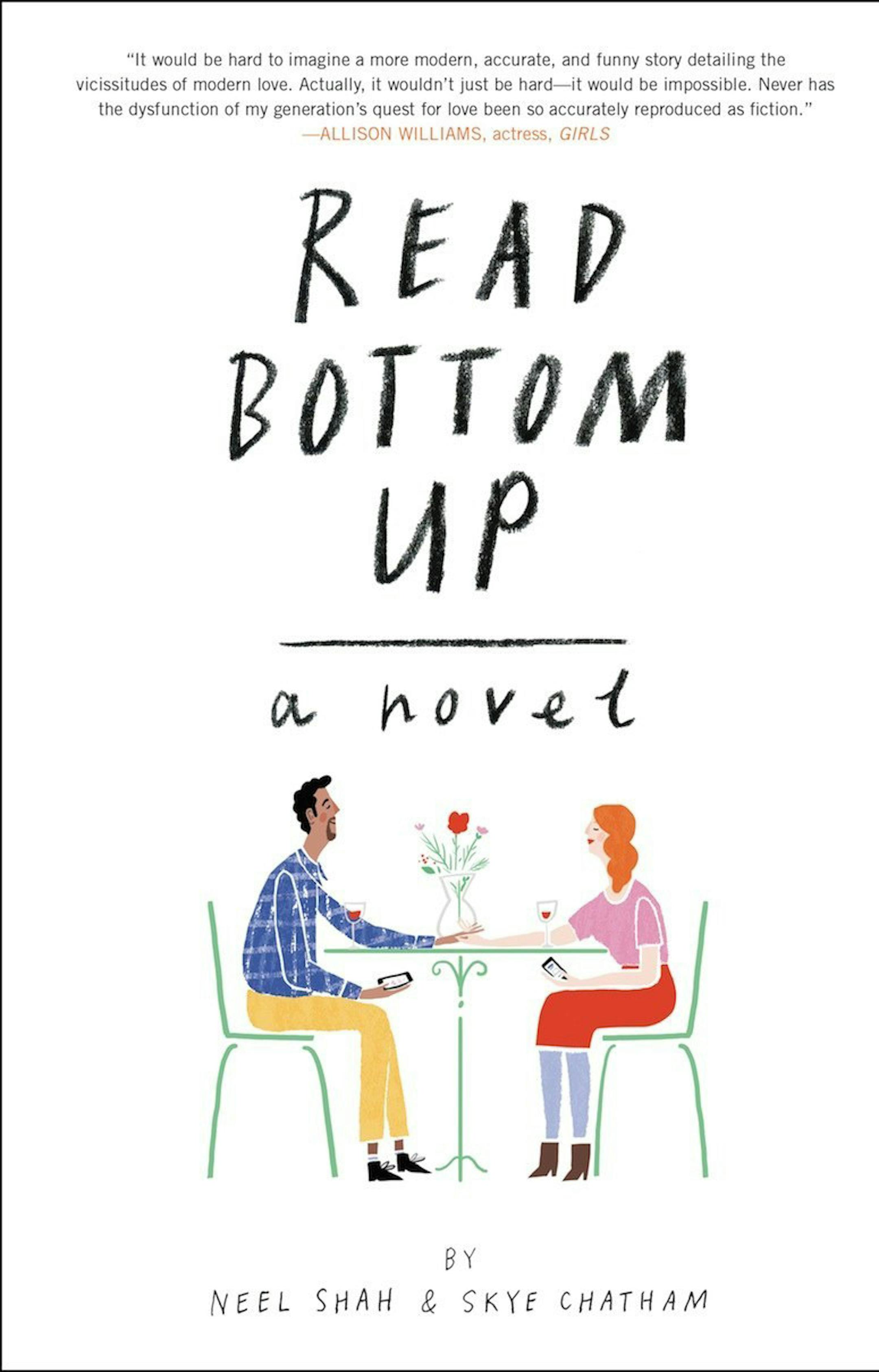 "Read Bottom Up" by Neel Shah and Skye Chatham