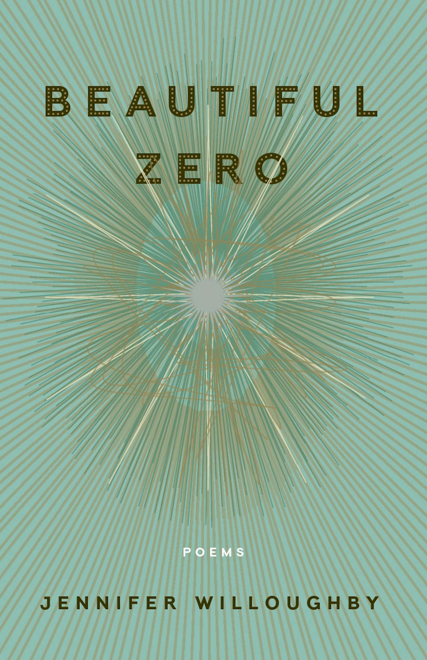 "Beautiful Zero" by Jennifer Willoughby