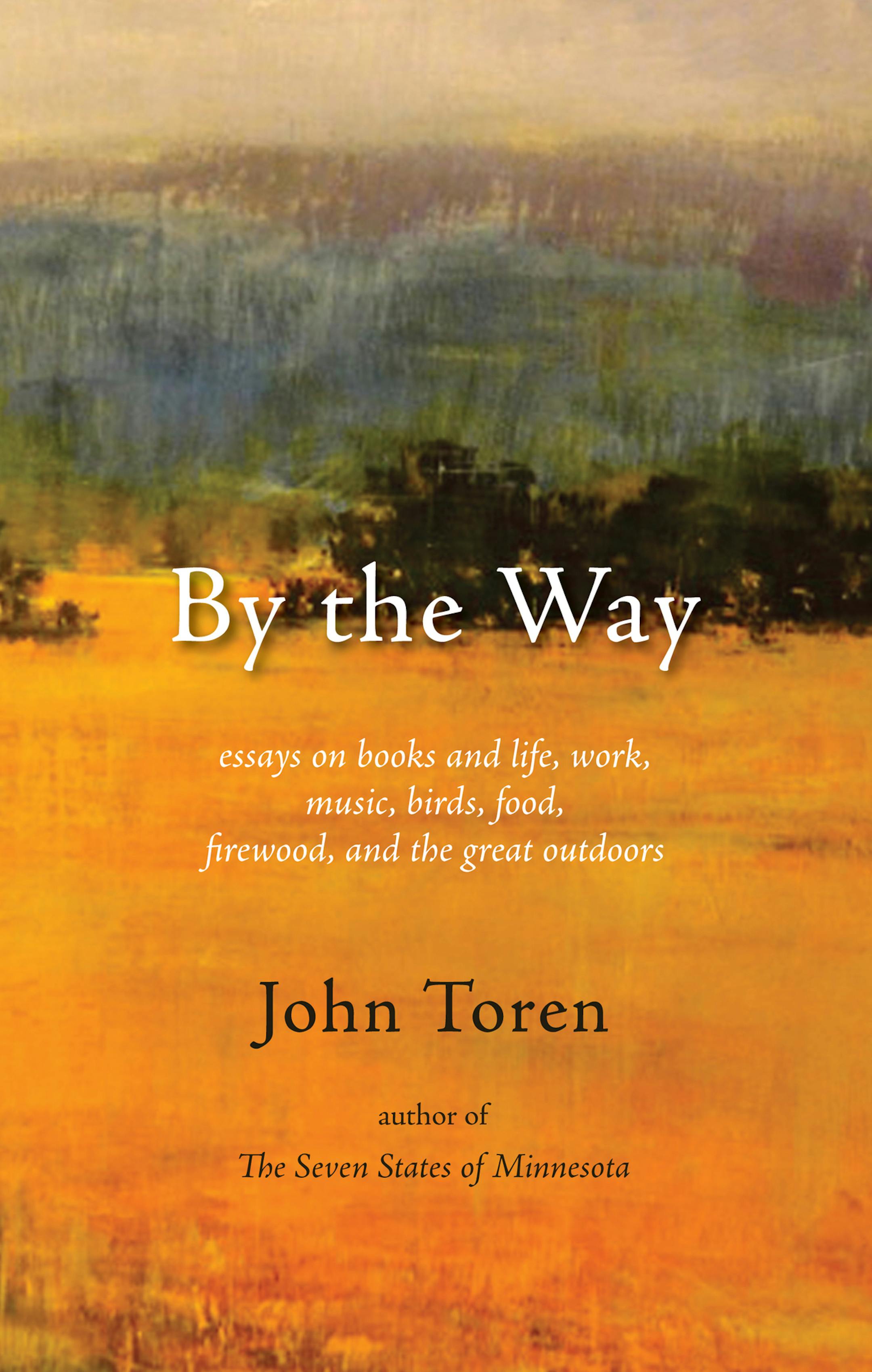By the Way, by John Toren.