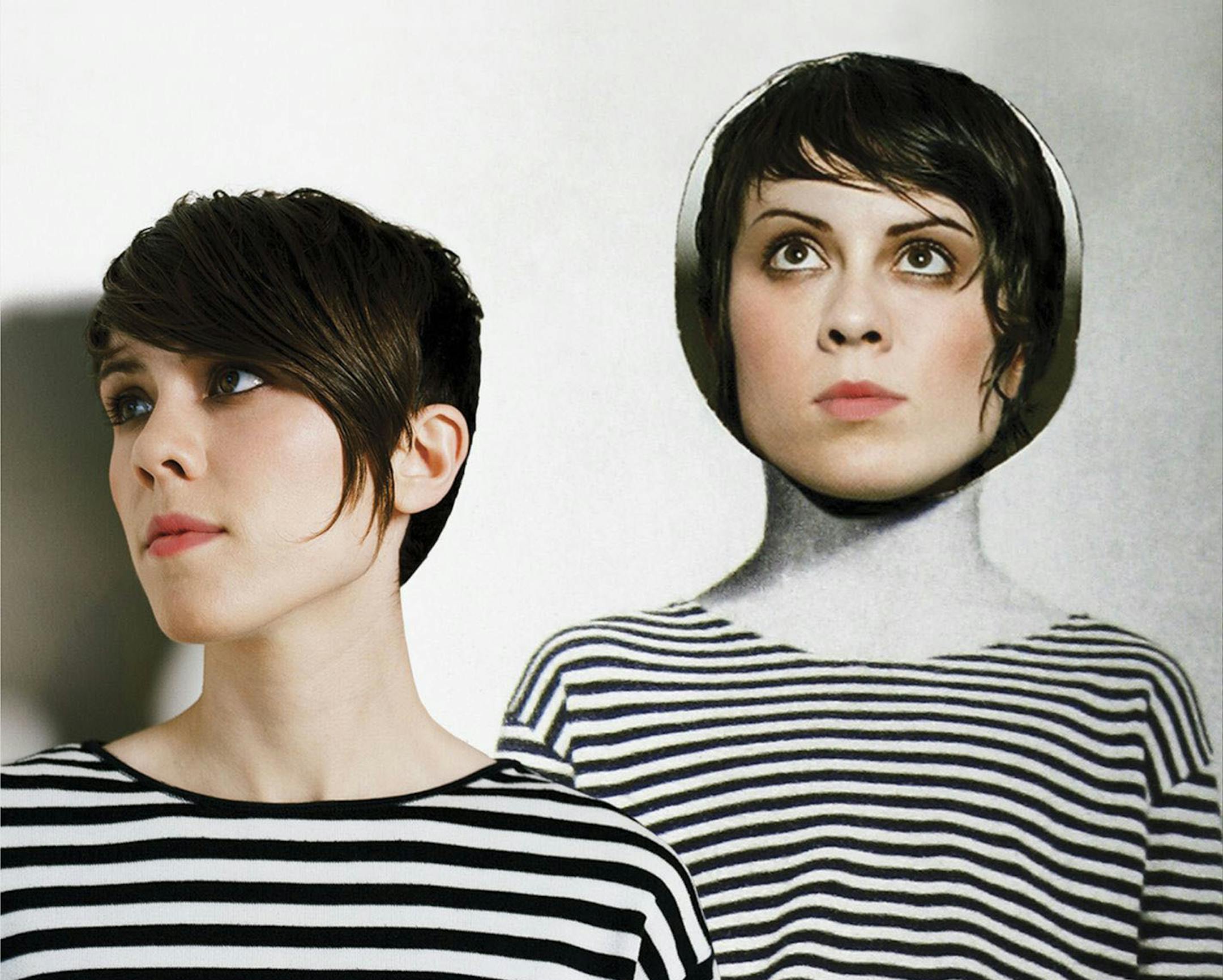 Tegan and Sara
