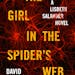 "The Girl in the Spider's Web" by David Lagerkrantz