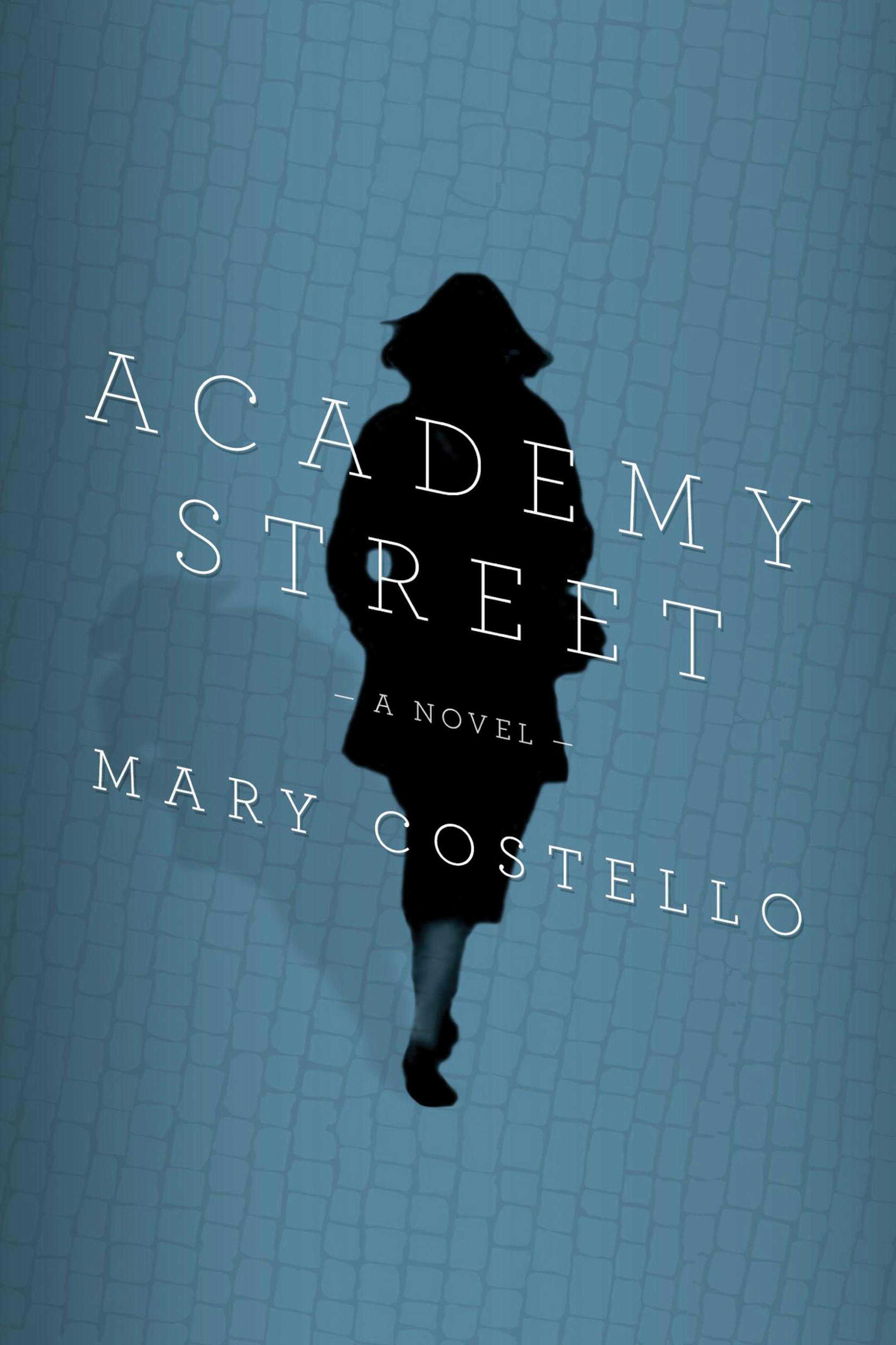 "Academy Street," by Mary Costello