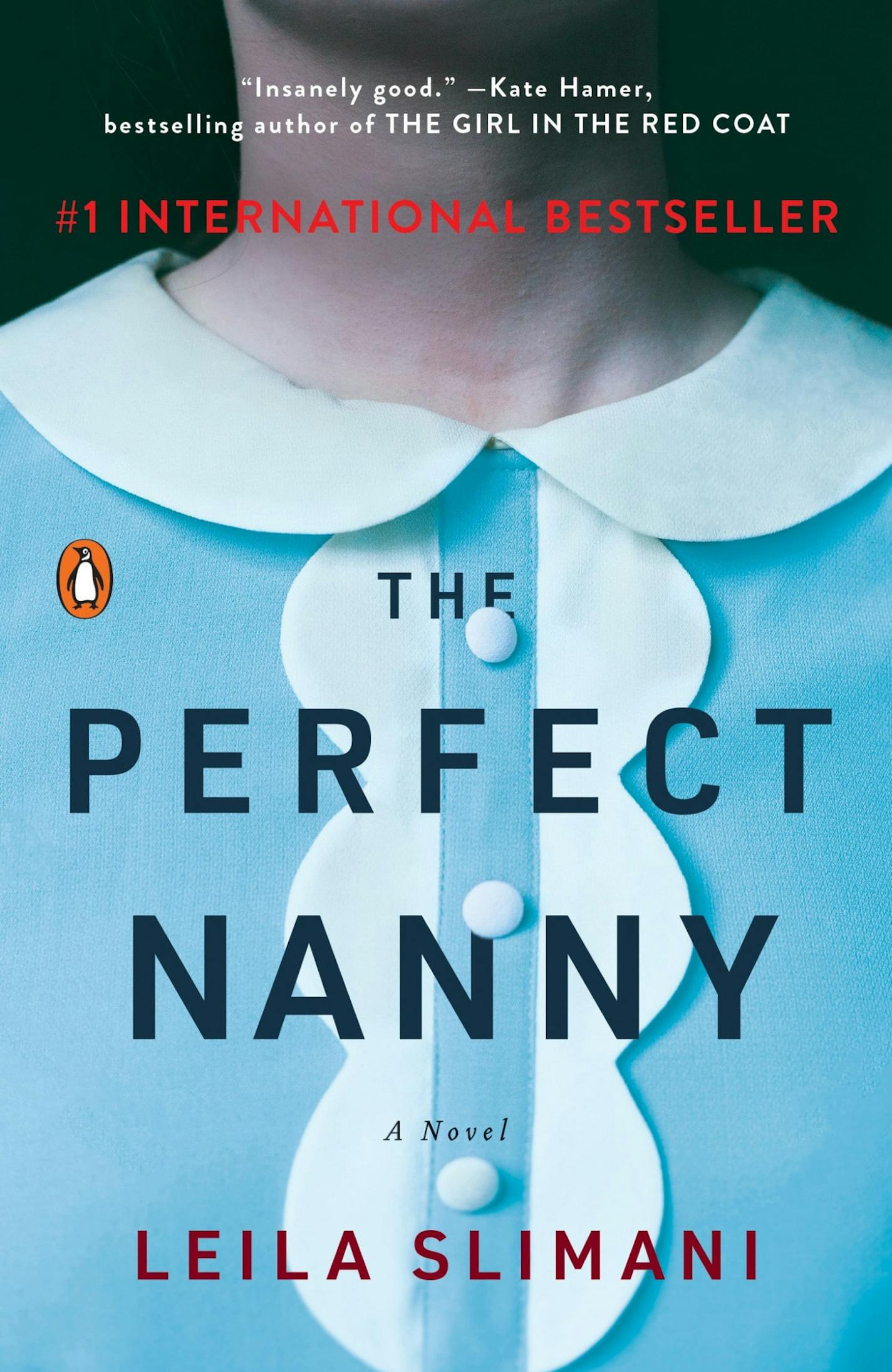 "The Perfect Nanny" by Leila Slimani