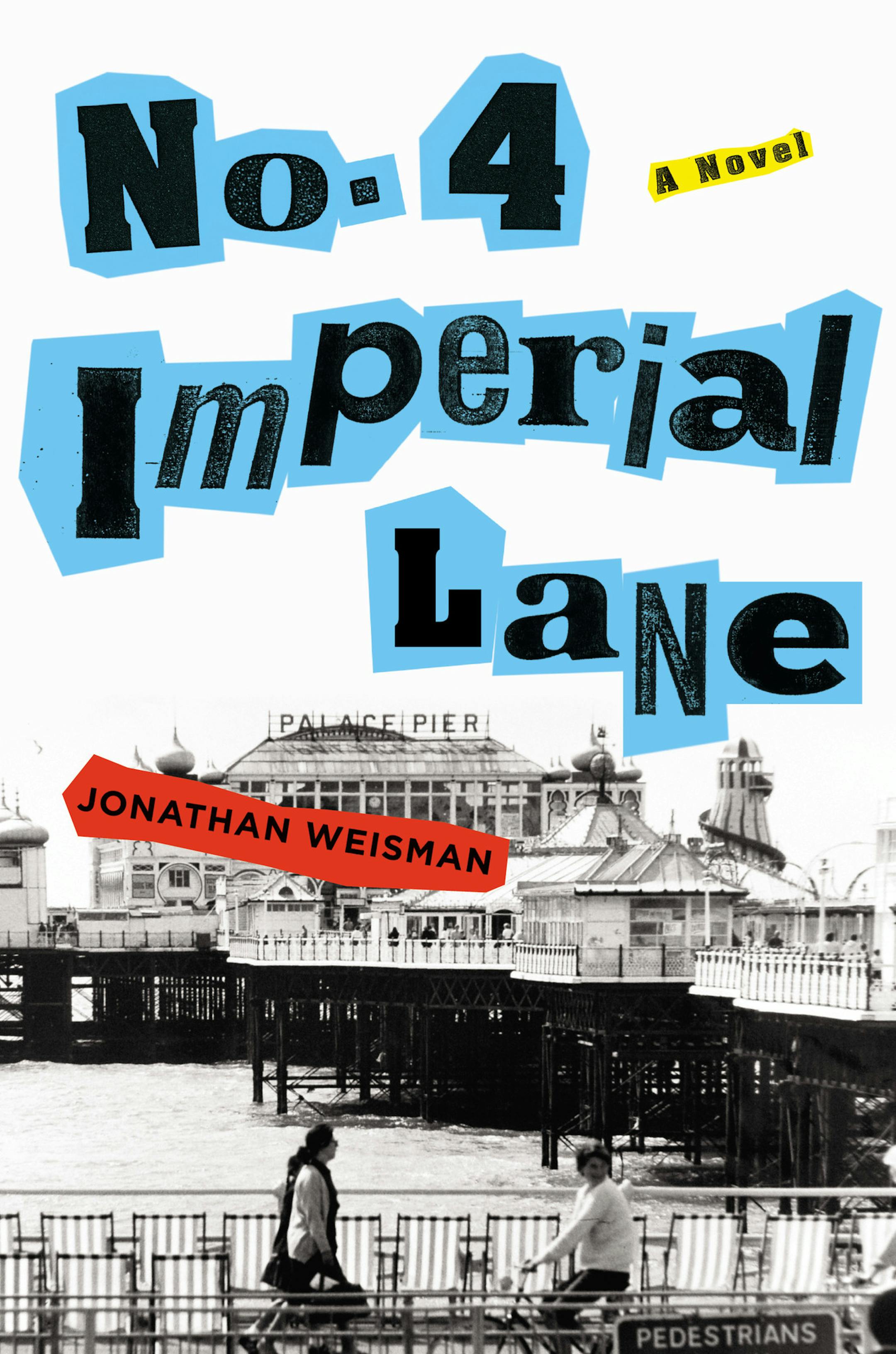"No. 4 Imperial Lane," by Jonathan Weisman