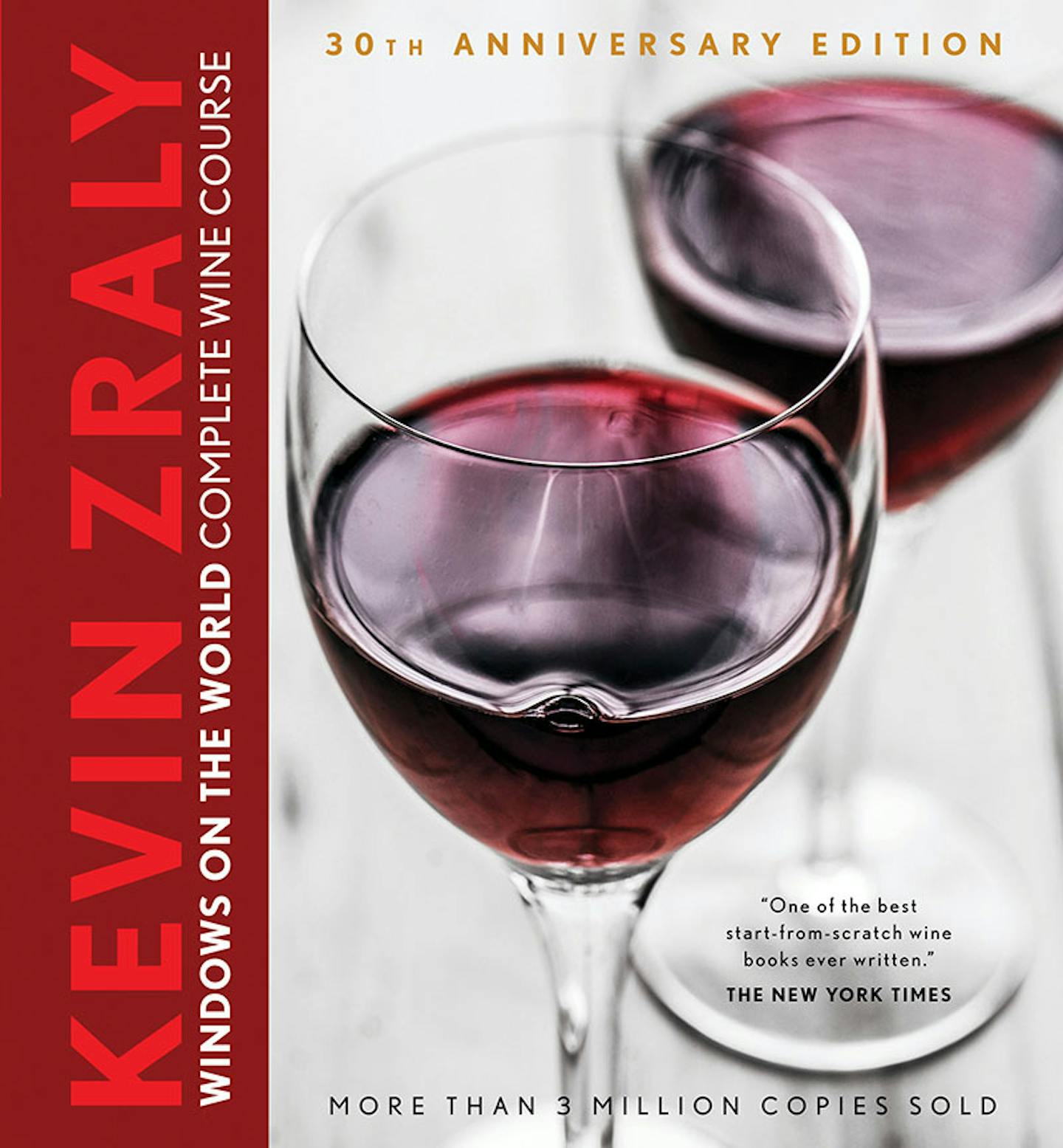 "Windows on the World Complete Wine Course," by Kevin Zraly