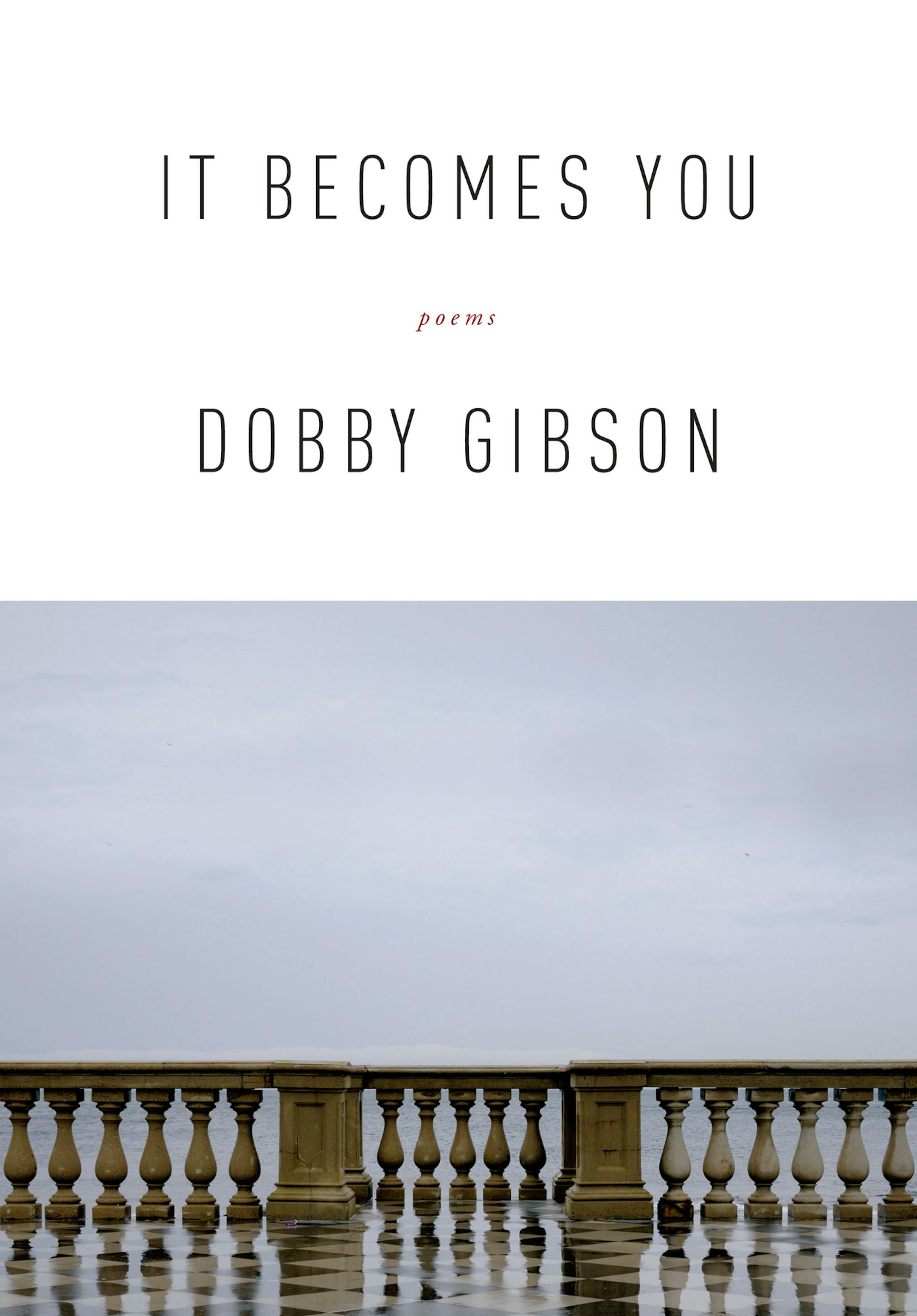 "It Becomes You," by Dobby Gibson