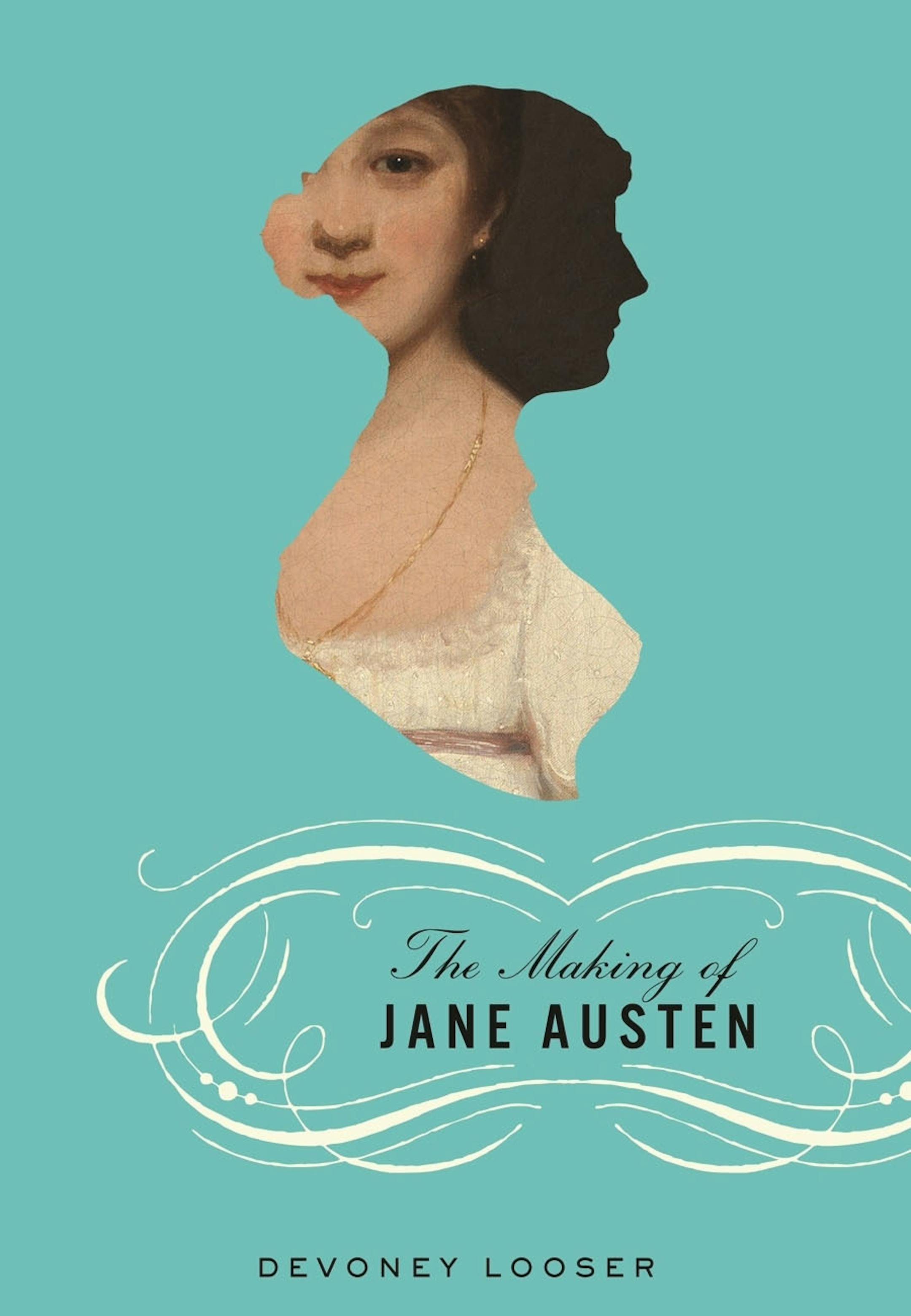 "The Making of Jane Austen" by Devoney Looser