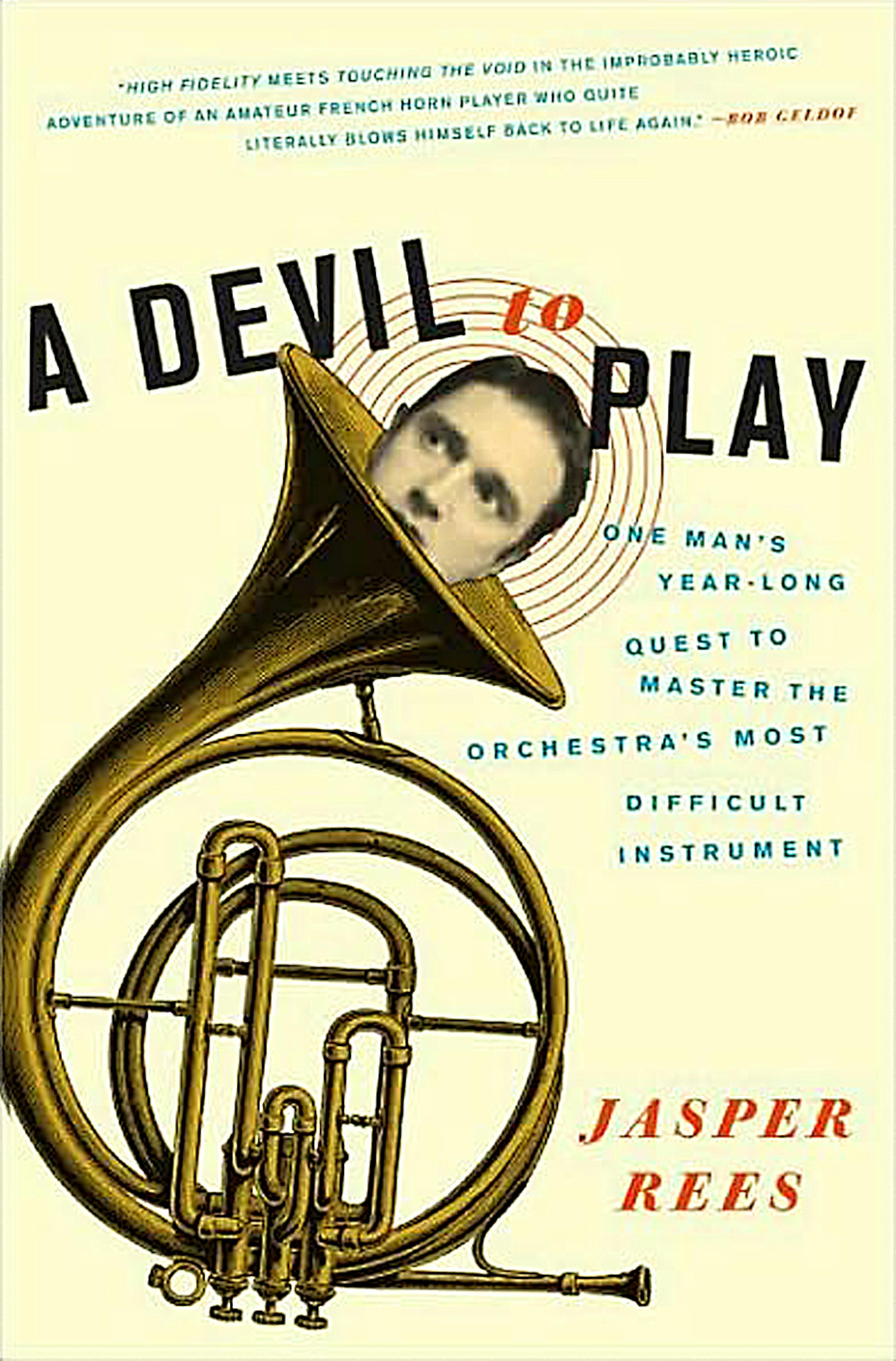 A Devil to Play by Jasper Rees