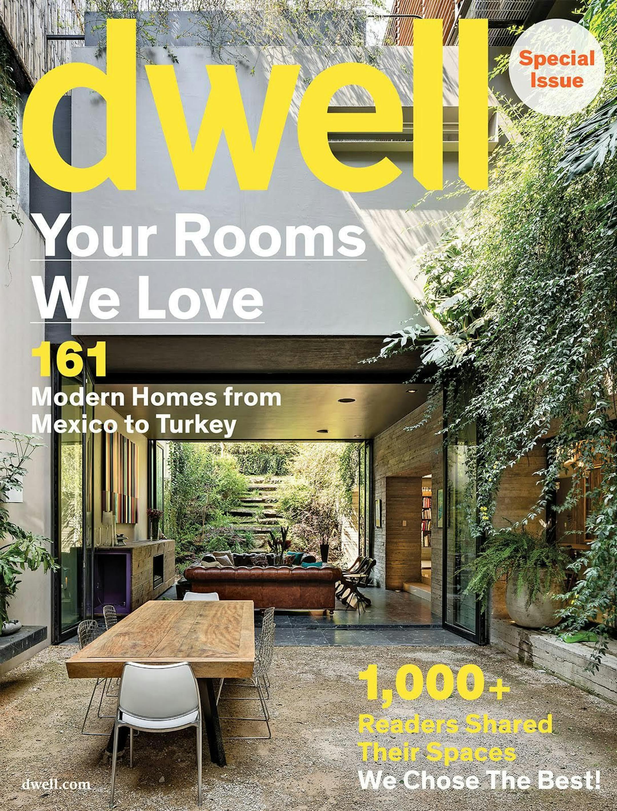 Dwell will spotlight readers' favorite spaces in a future issue.