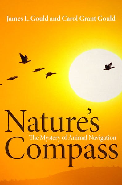 Nature&#x2019;s Compass: The Mystery of Animal Navigation, James L. Gould and Carol
Grant Gould, Princeton University Press, 2012,