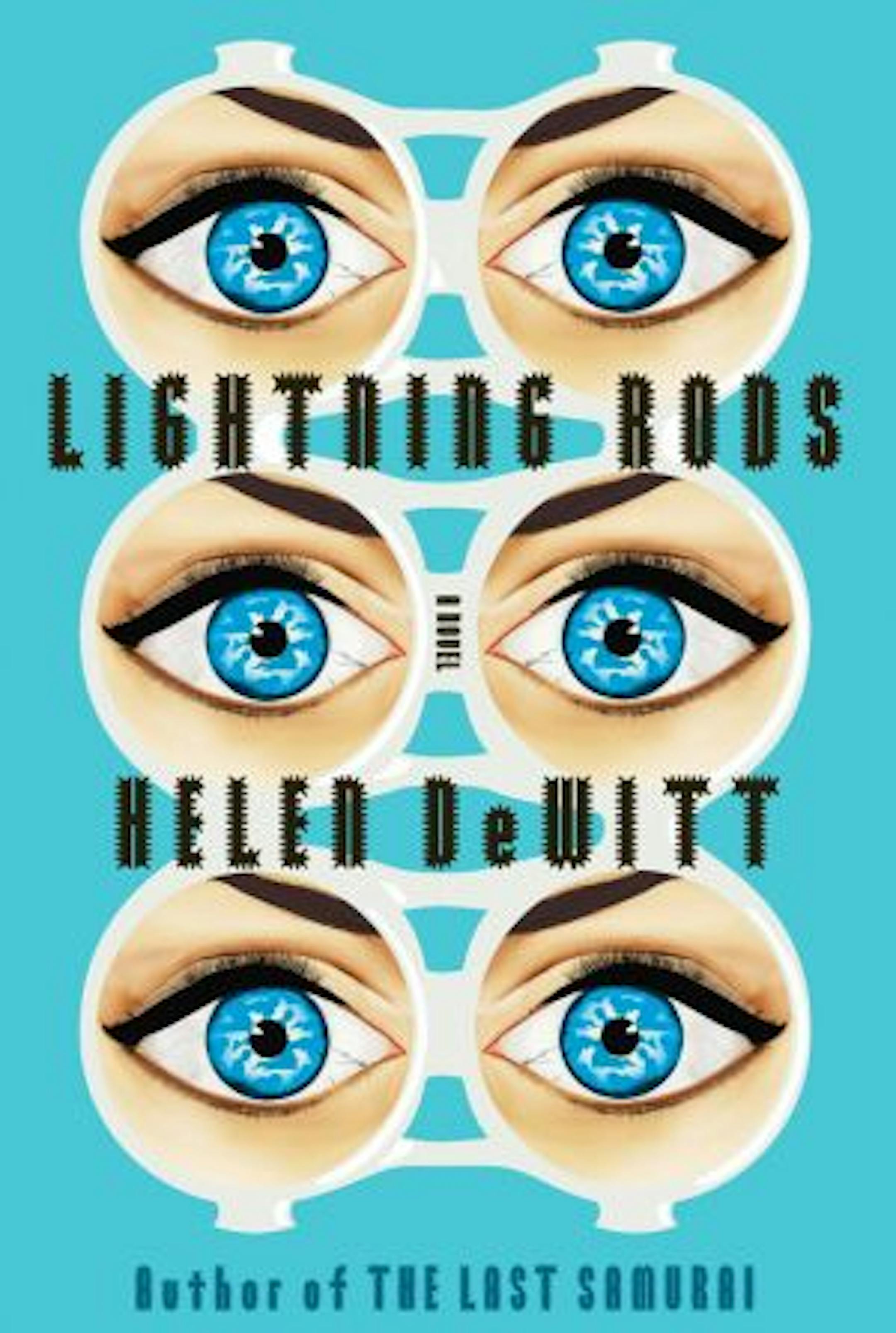 "Lightning Rods," by Helen DeWitt