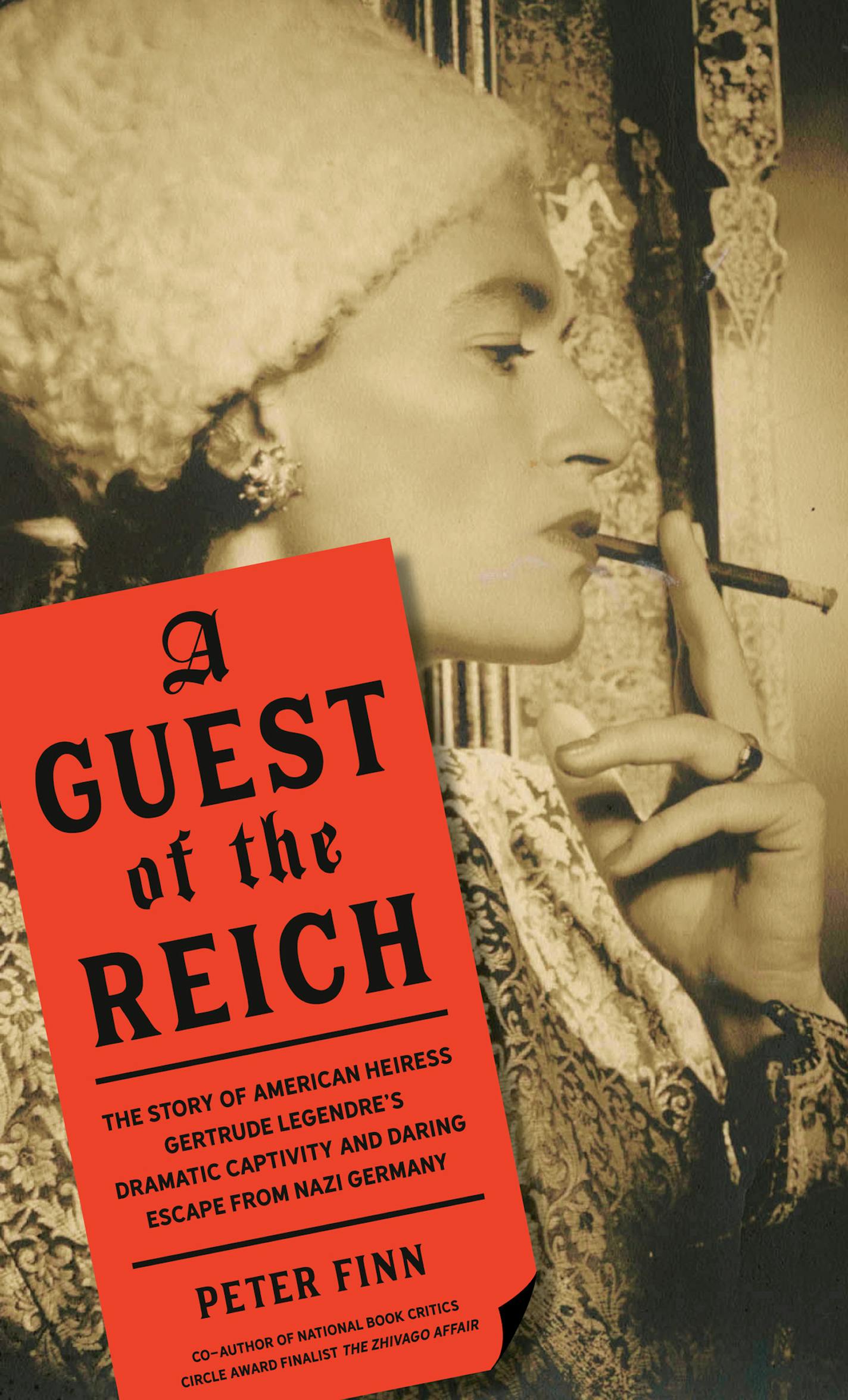 A Guest of the Reich by Peter Finn