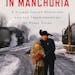 "In Manchuria," by Michael Meyer