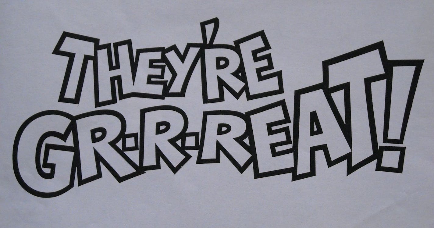 One of the versions of Tony the Tiger's classic catchphrase designed by Charlie Hughes.