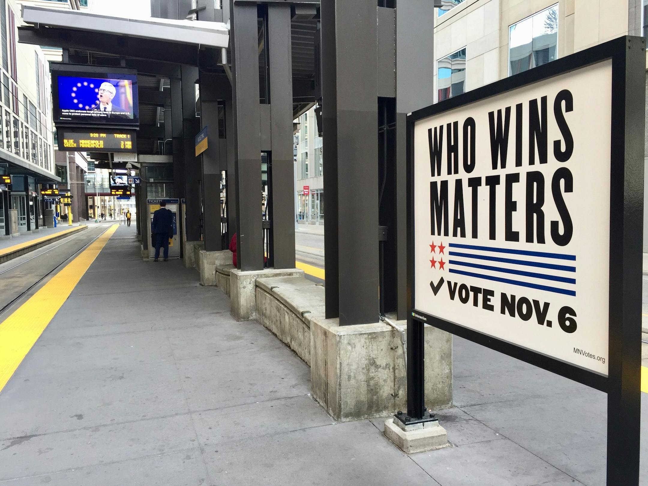 A sign at a Metro Transit light rail station on Oct. 24, 2018 in downtown Minneapolis encourages Minnesotans to vote on Election Day.