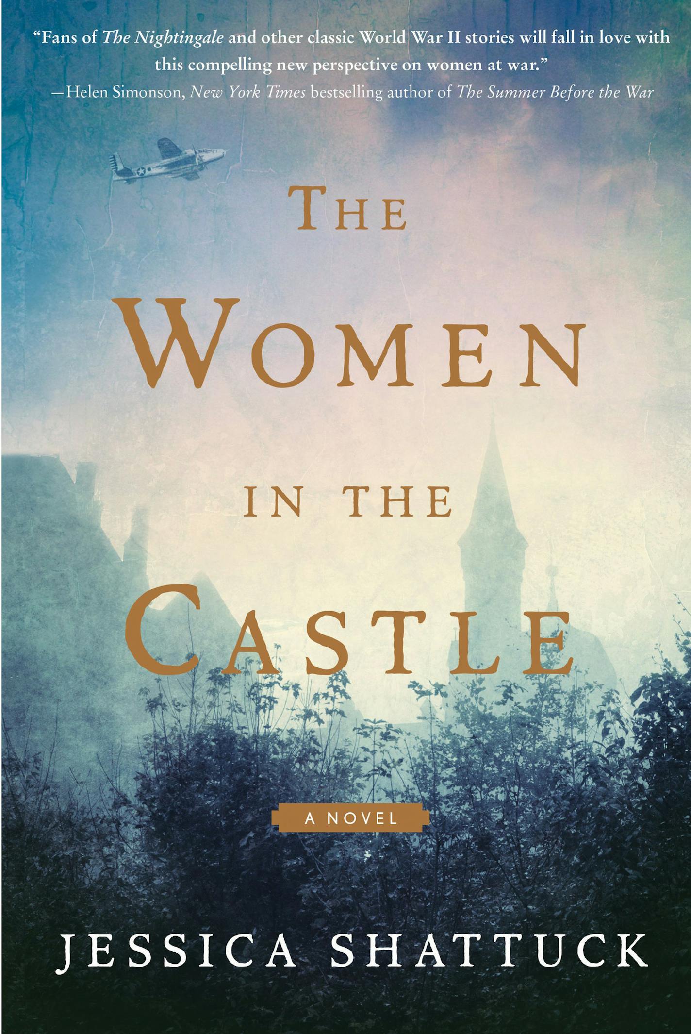 "The Women in the Castle" by jessica Shattuck