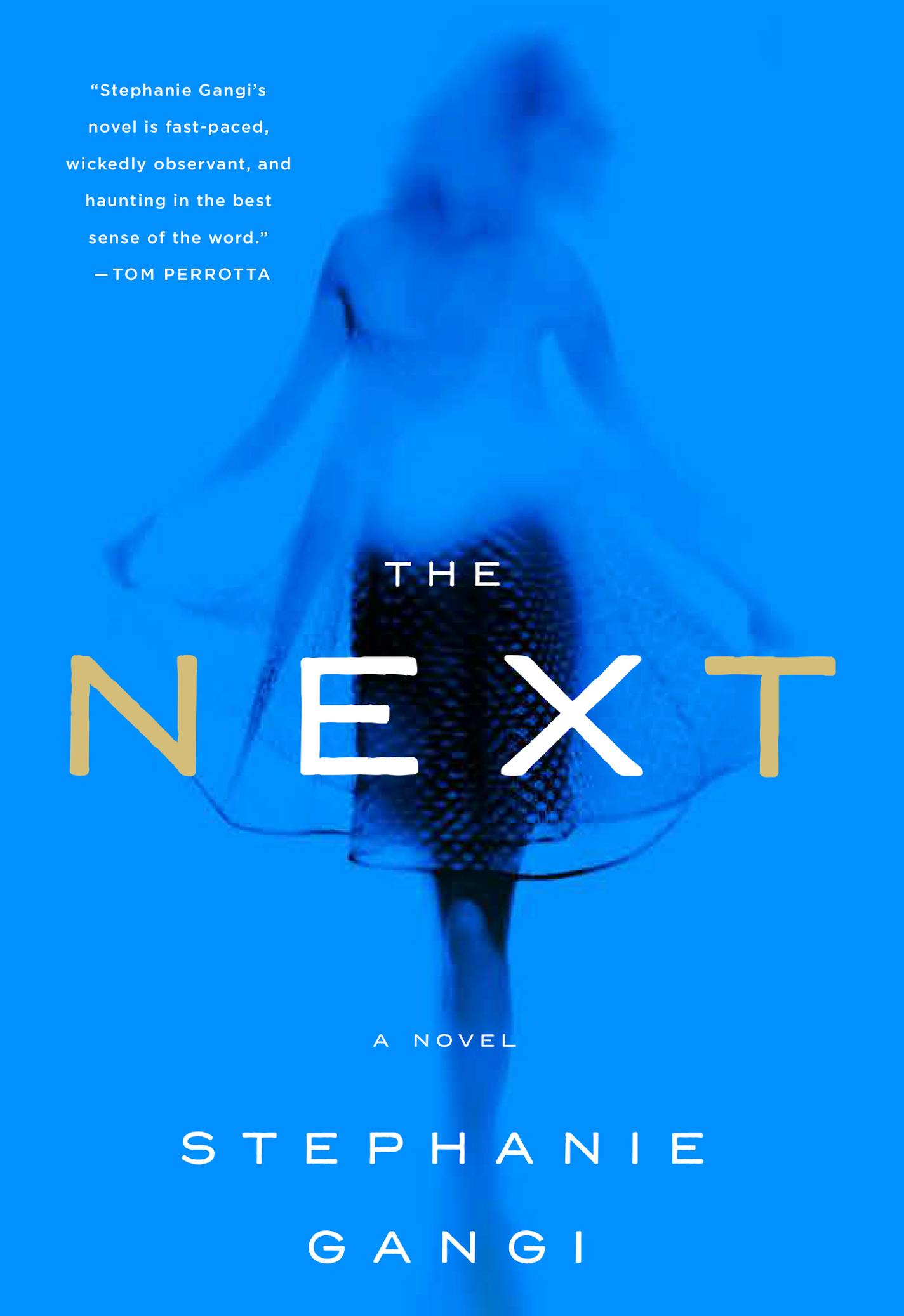 "The Next," by Stephanie Gangi