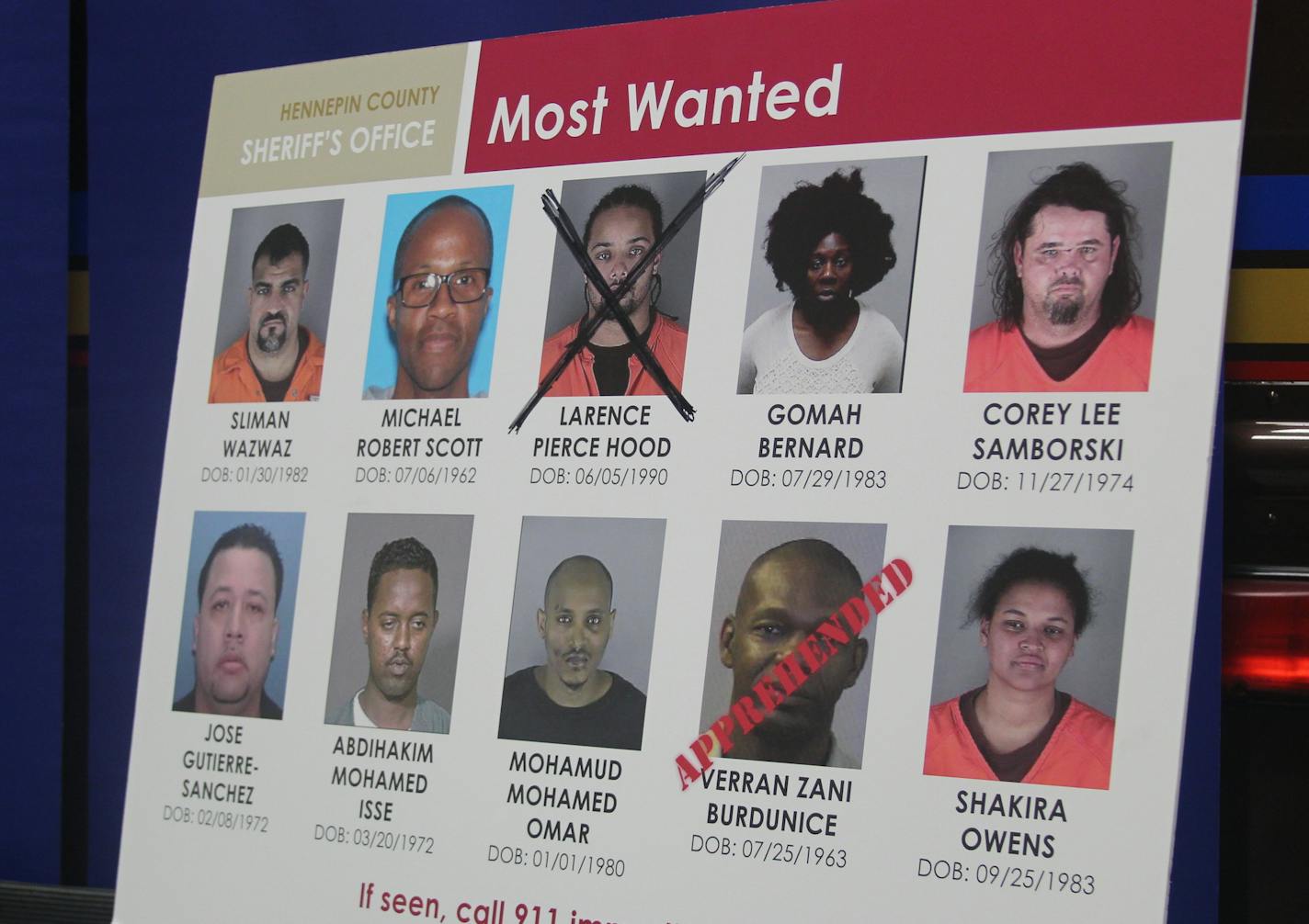 A Hennepin County warrant sweep netted some of the county's most wanted.