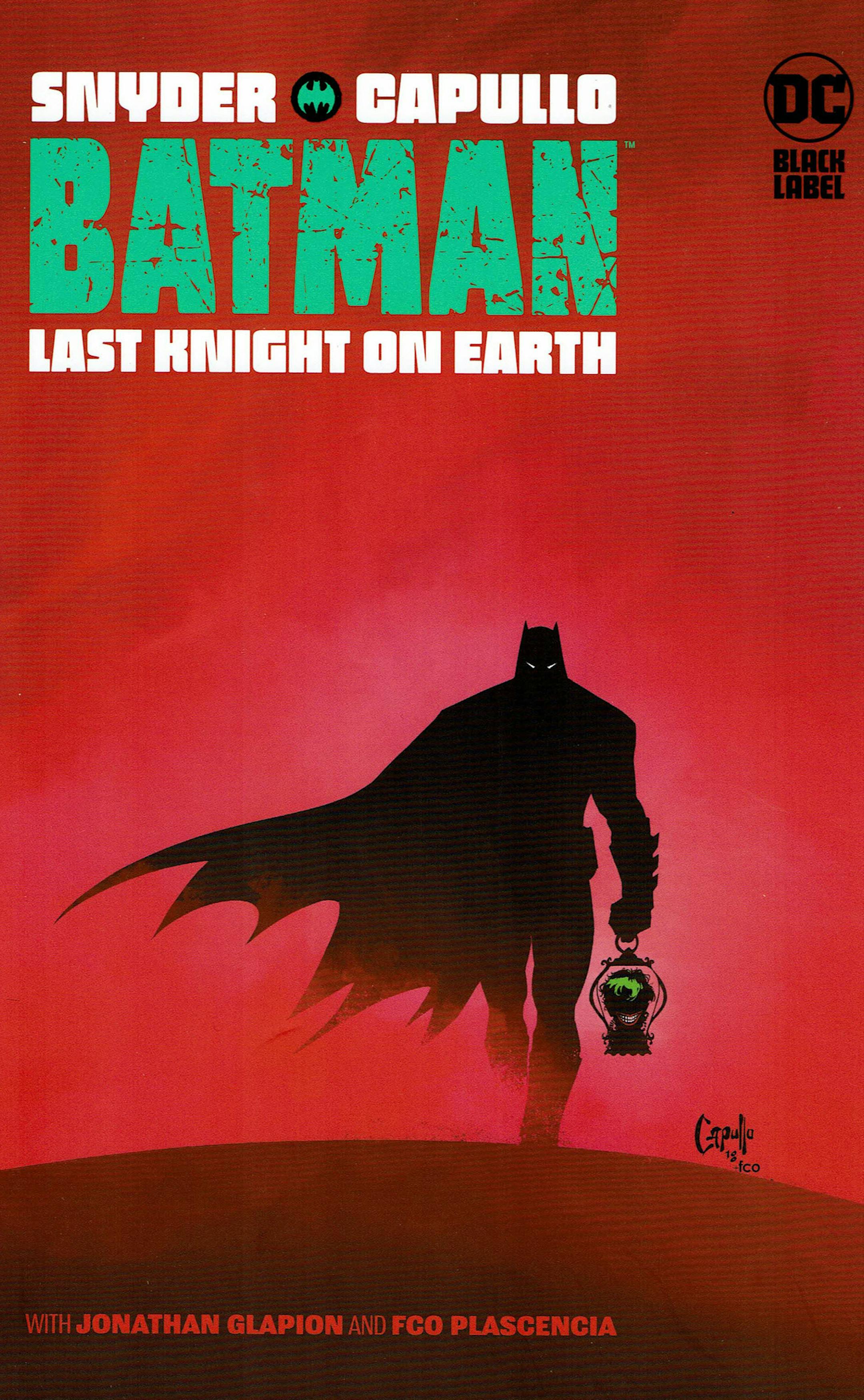 "Batman: Last Knight on Earth" is an end times tale that doesn't skimp on the "end" part. Cover art by Greg Capullo. (DC Comics/TNS) ORG XMIT: 1655282