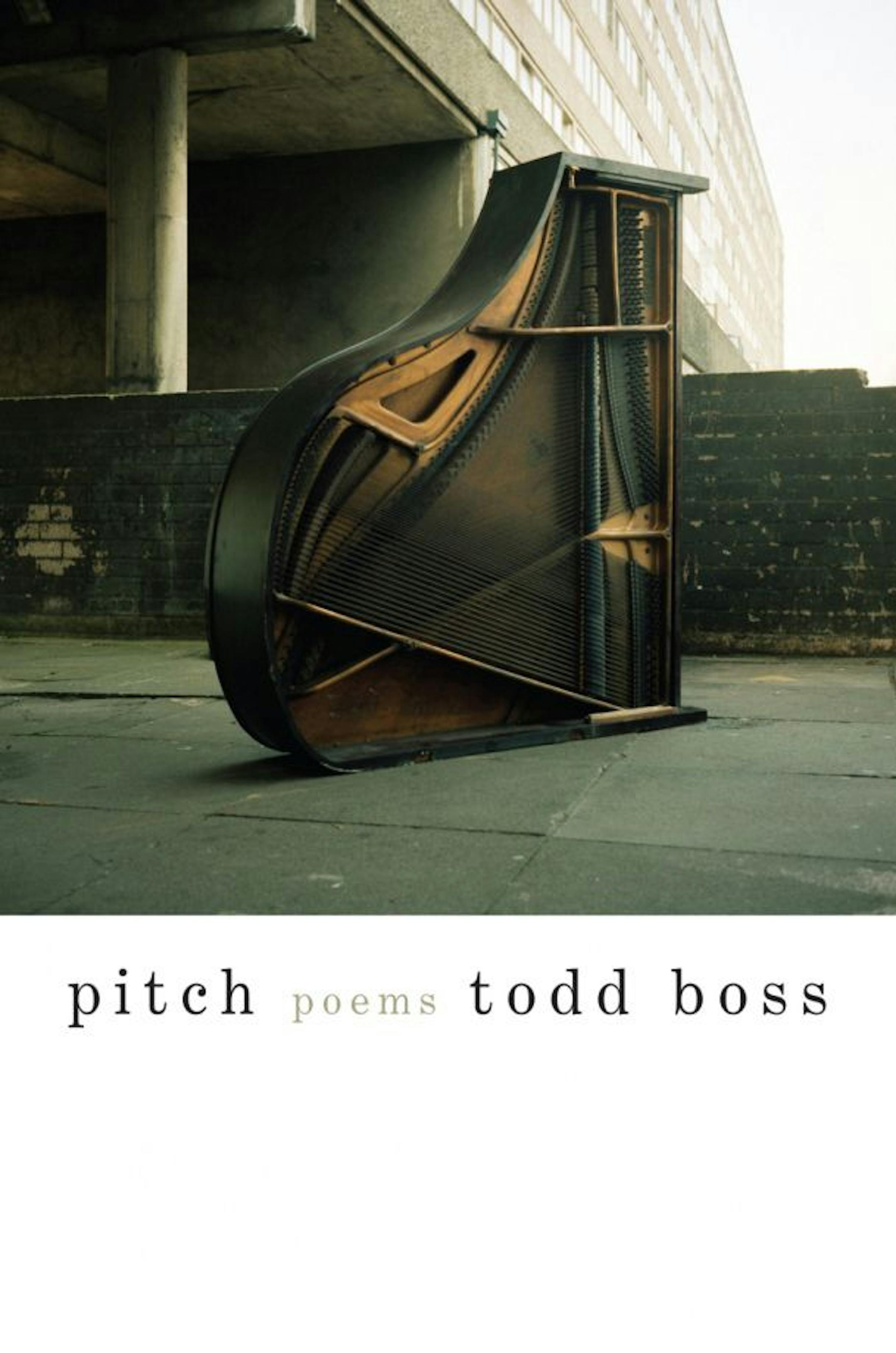 "Pitch," poems by Todd Boss