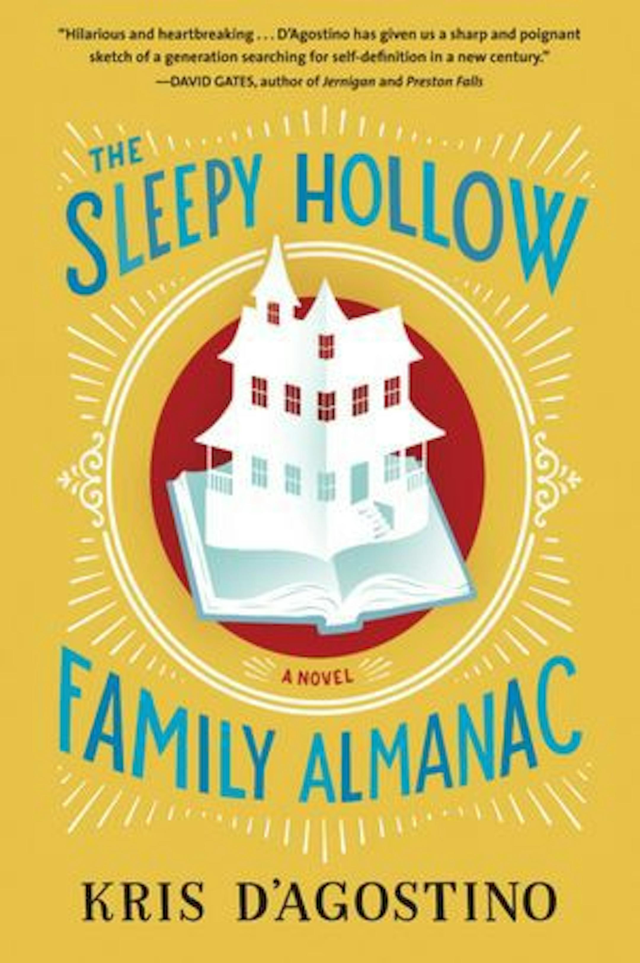 THE SLEEPY HOLLOW FAMILY ALMANAC By: Kris D'Agostino.