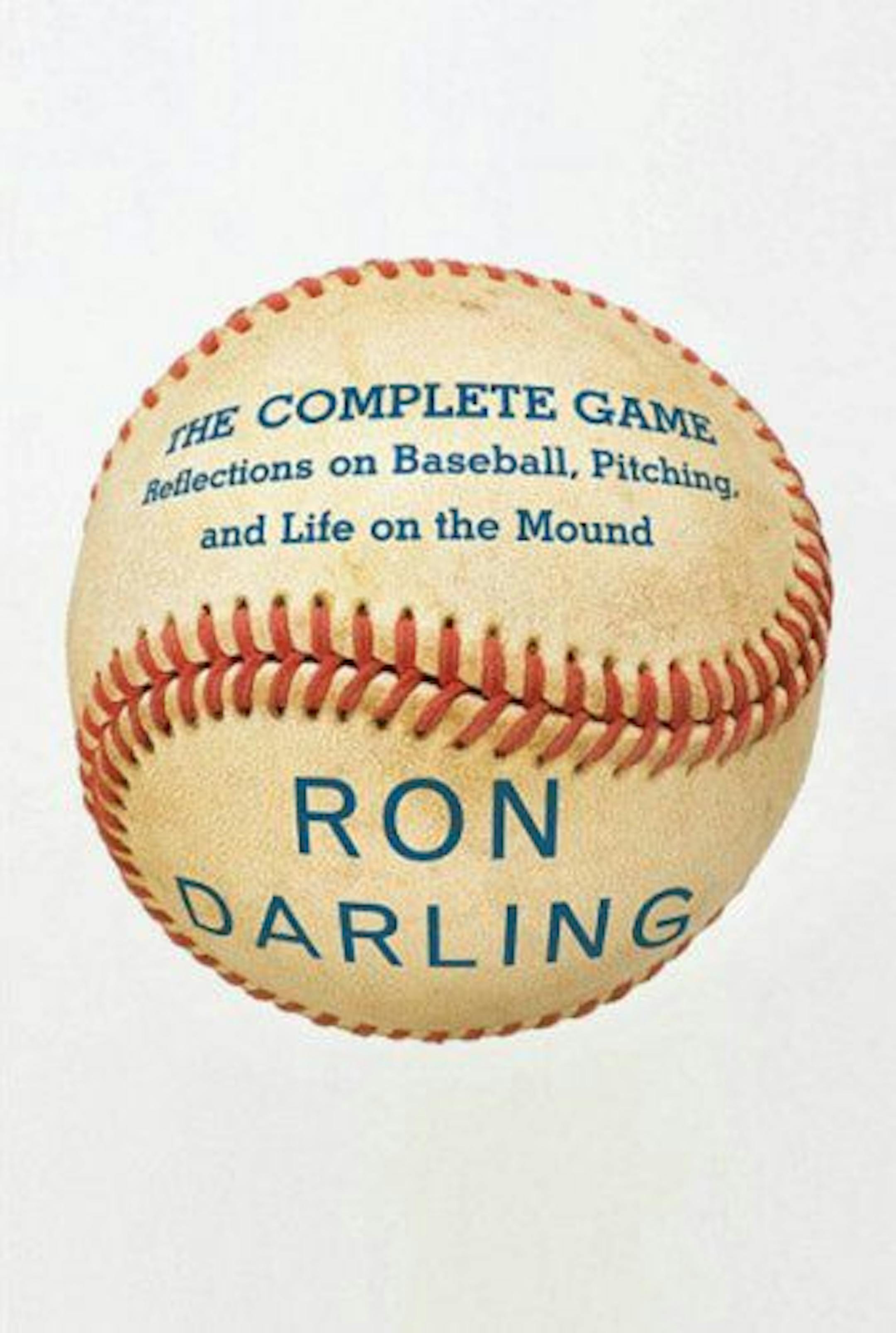 The Complete Game by Ron Darling