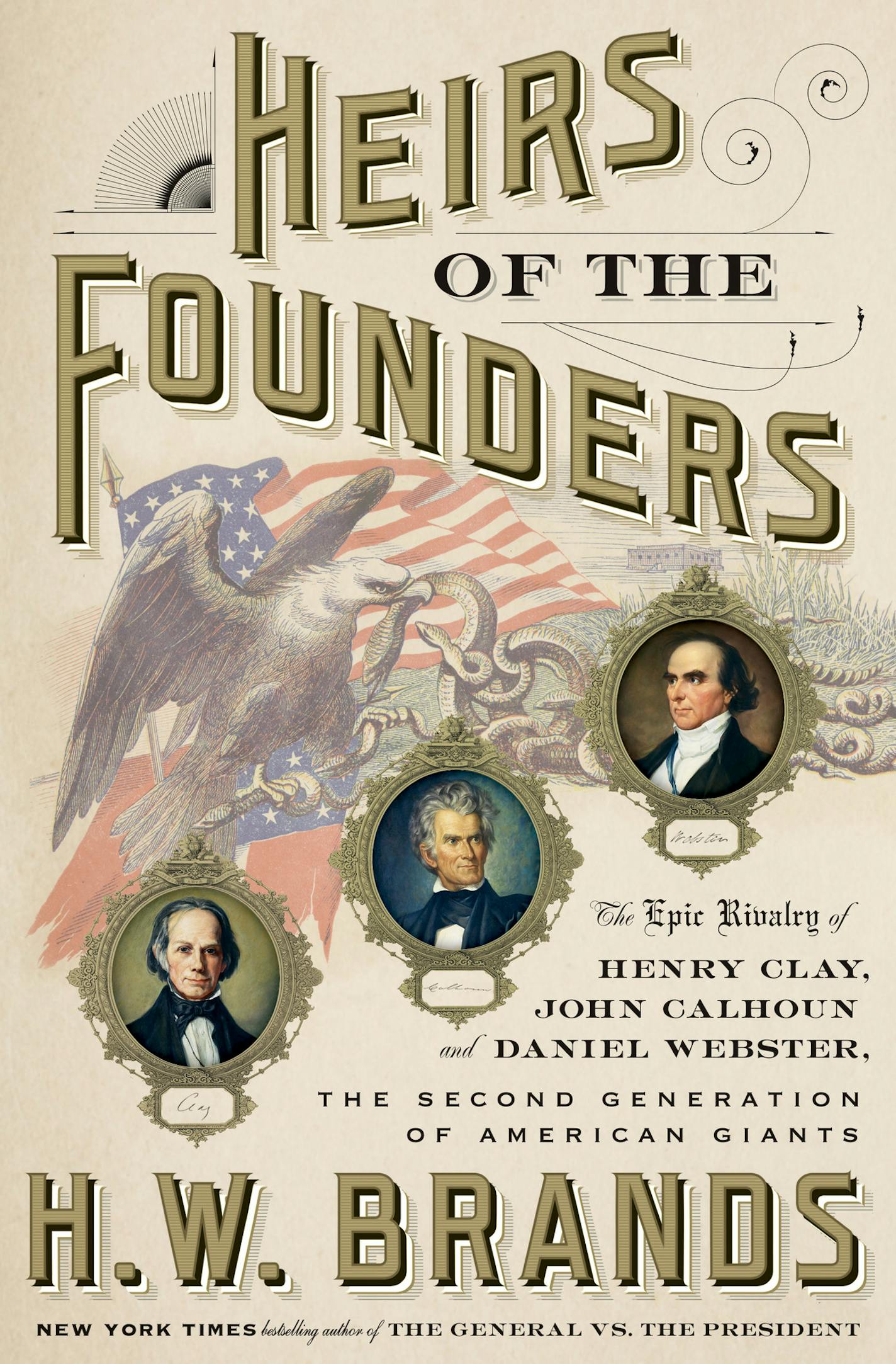 Heirs of the Founders, by H.W. Brands