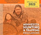 Minnesota’s 2023 Hunting and Trapping Regulations rulebook is now available online. Printed copies will be published late, toward the end of August.