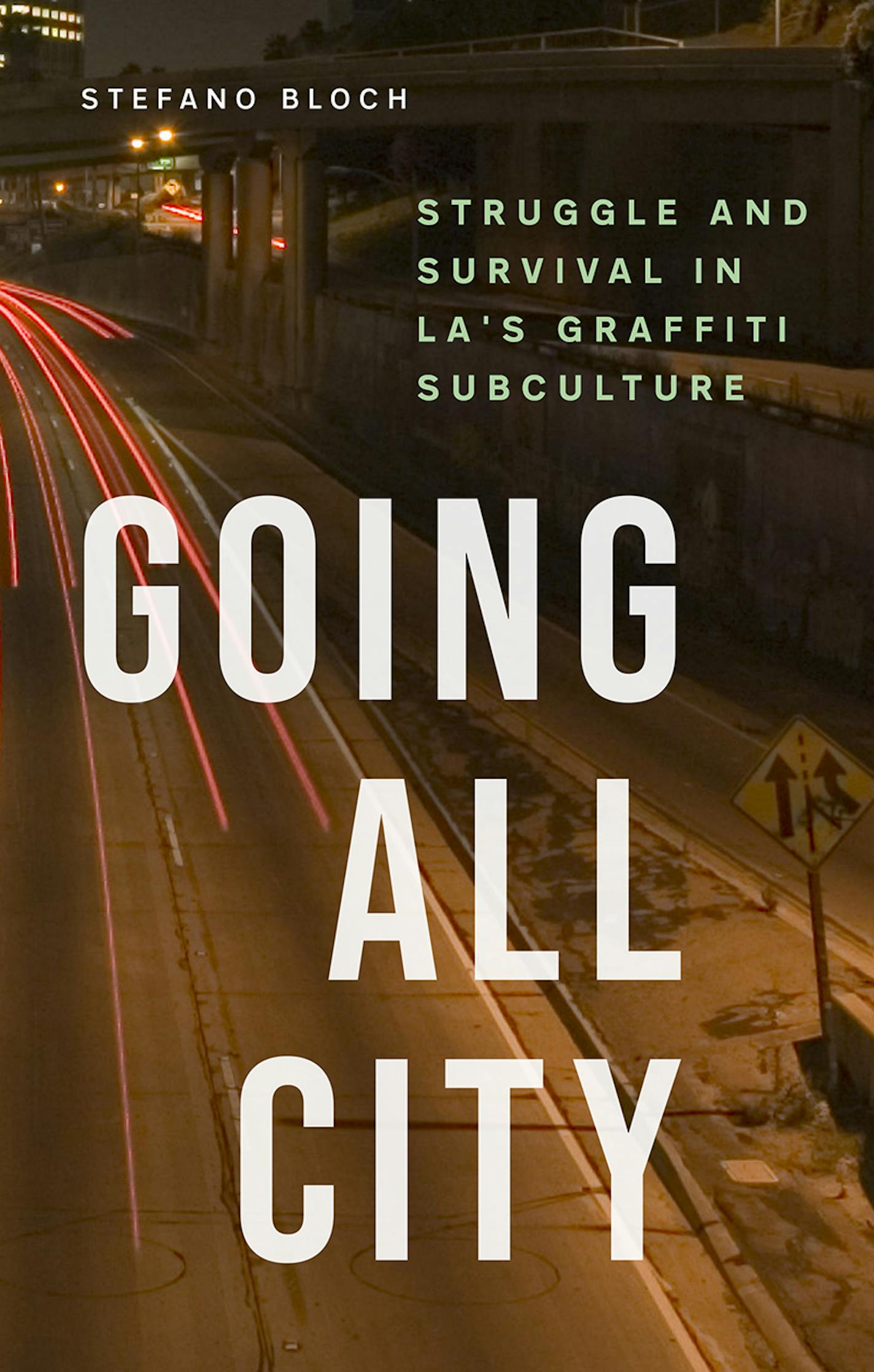 "Going All City," by Stefano Bloch