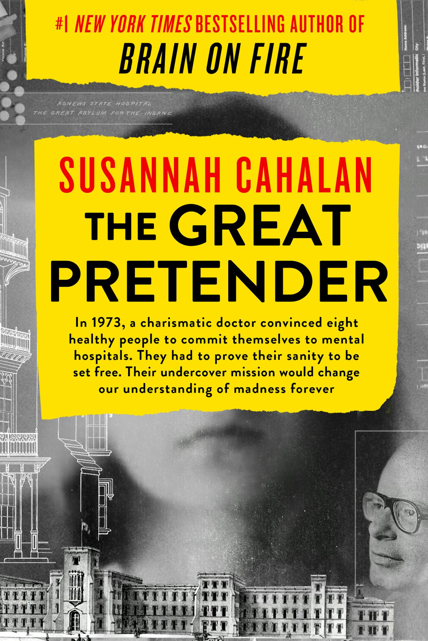 The Great Pretender by Susannah Cahalan