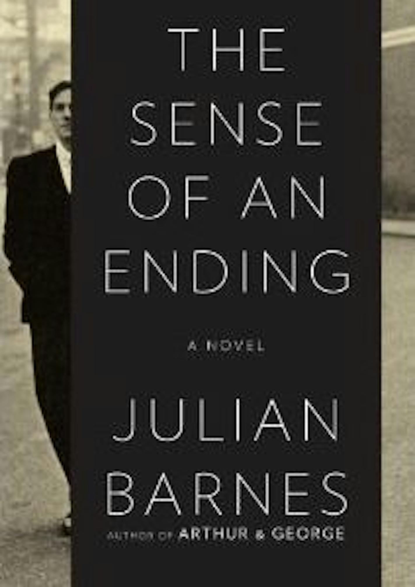 "The Sense of Ending," by Julian Barnes