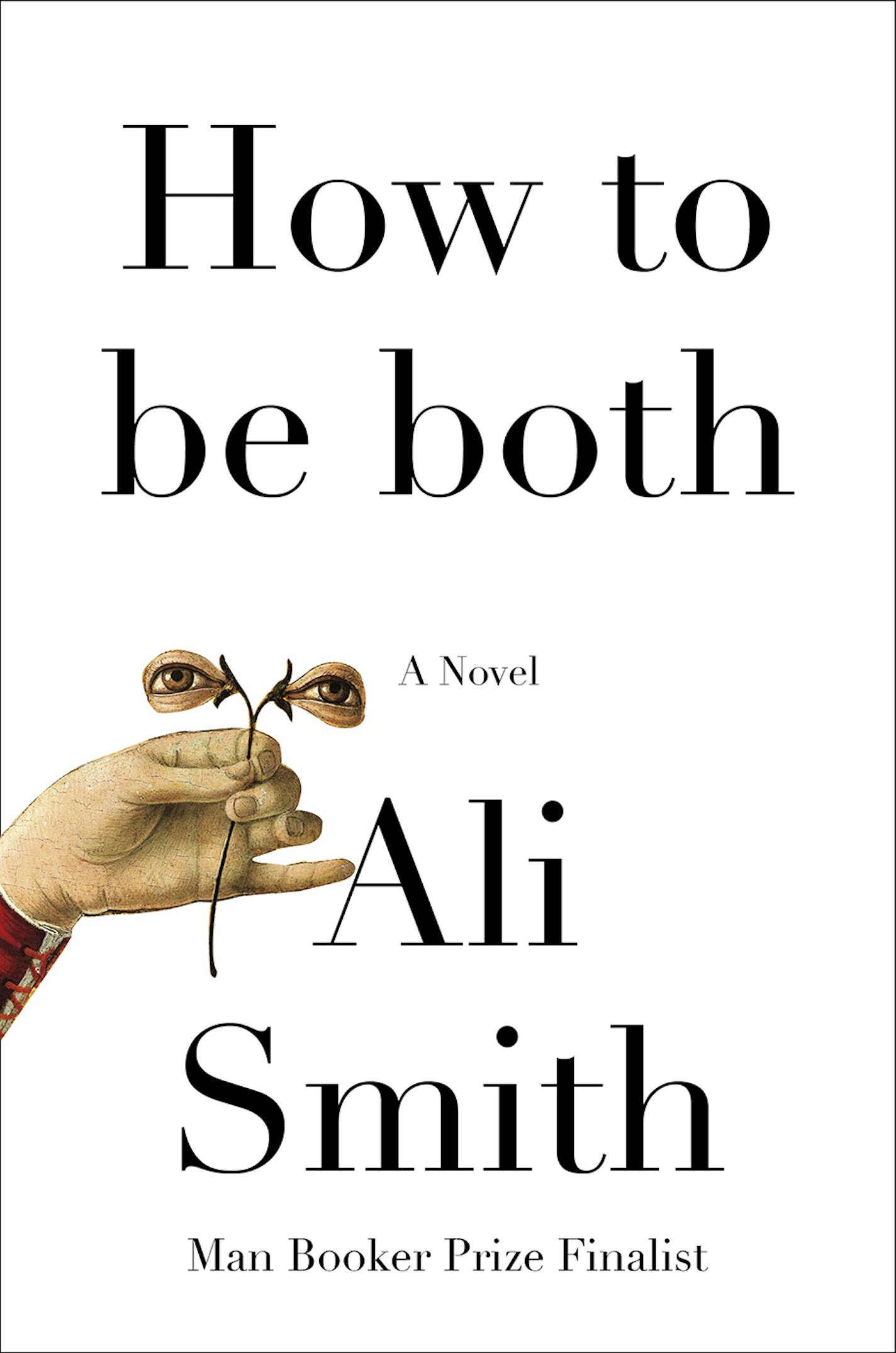 "How to Be Both," by Ali Smith