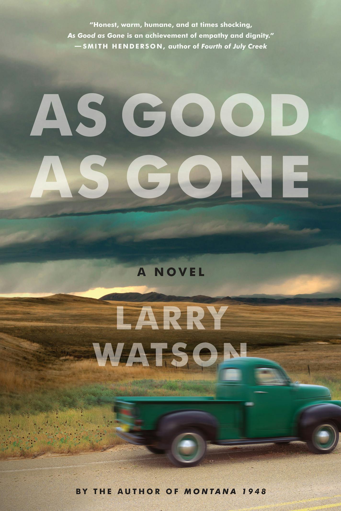 "As Good as Gone," by Larry Watson