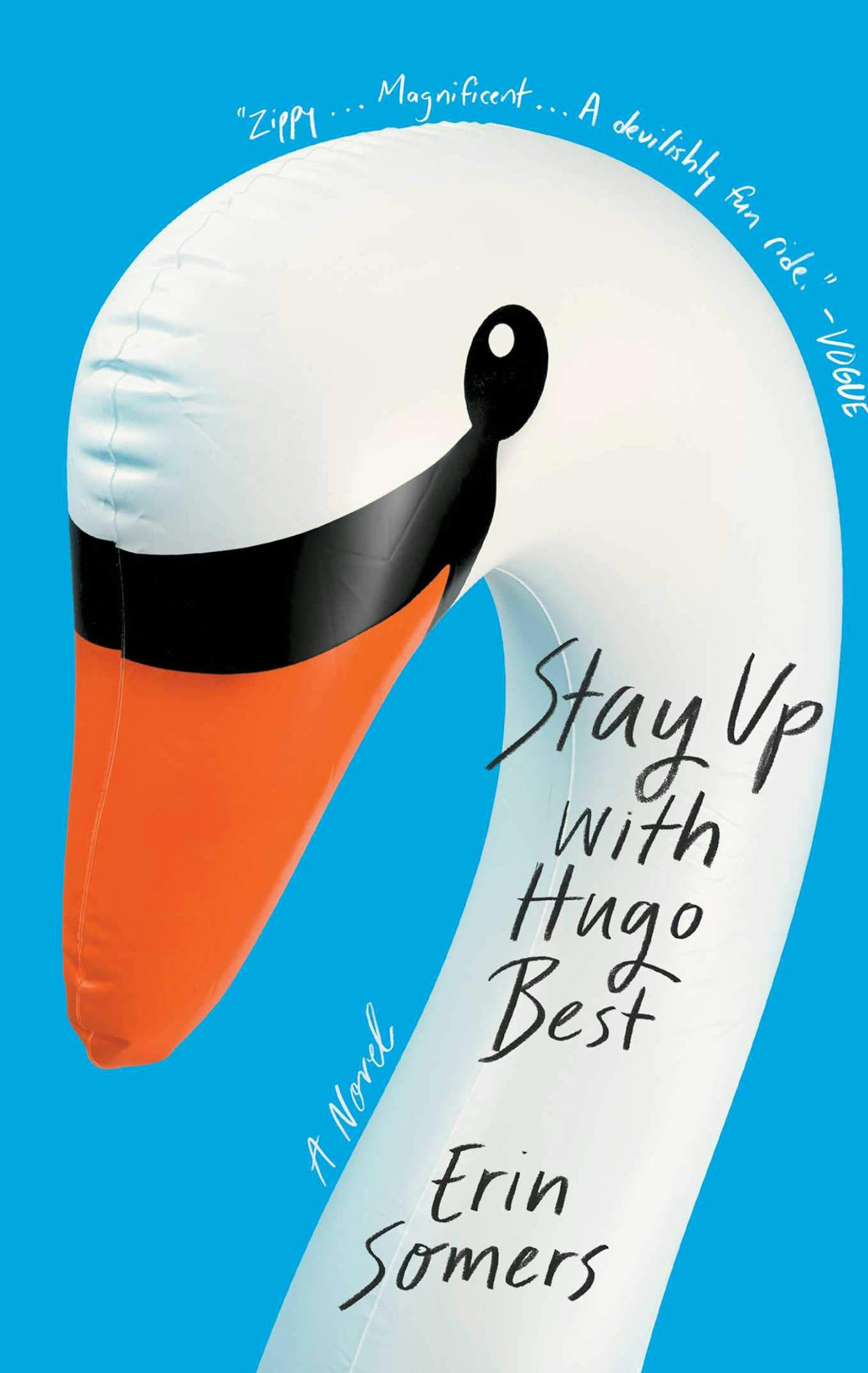 "Stay Up With Hugo Best" by Erin Somers