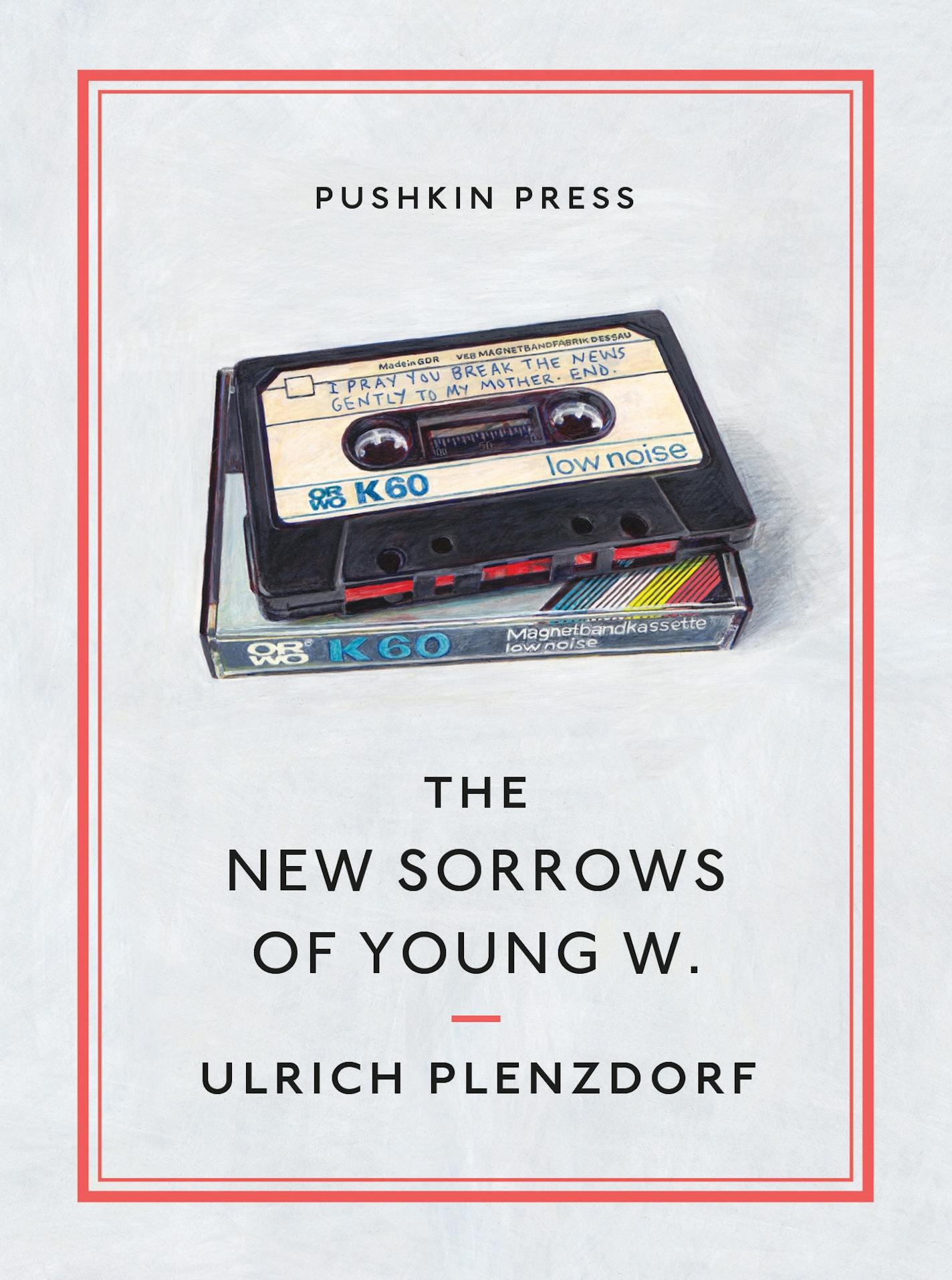 "The New Sorrows of Young W.," by Ulrich Plenzdorf