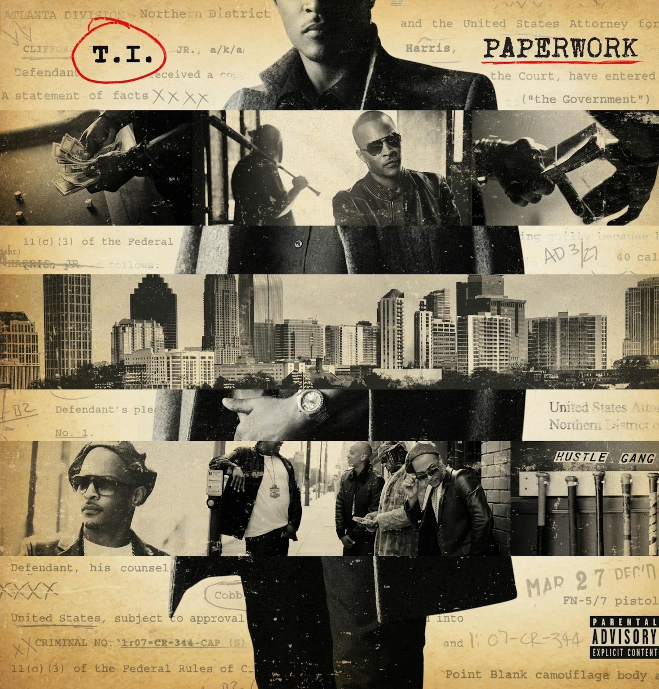 "Paperwork" by T.I.