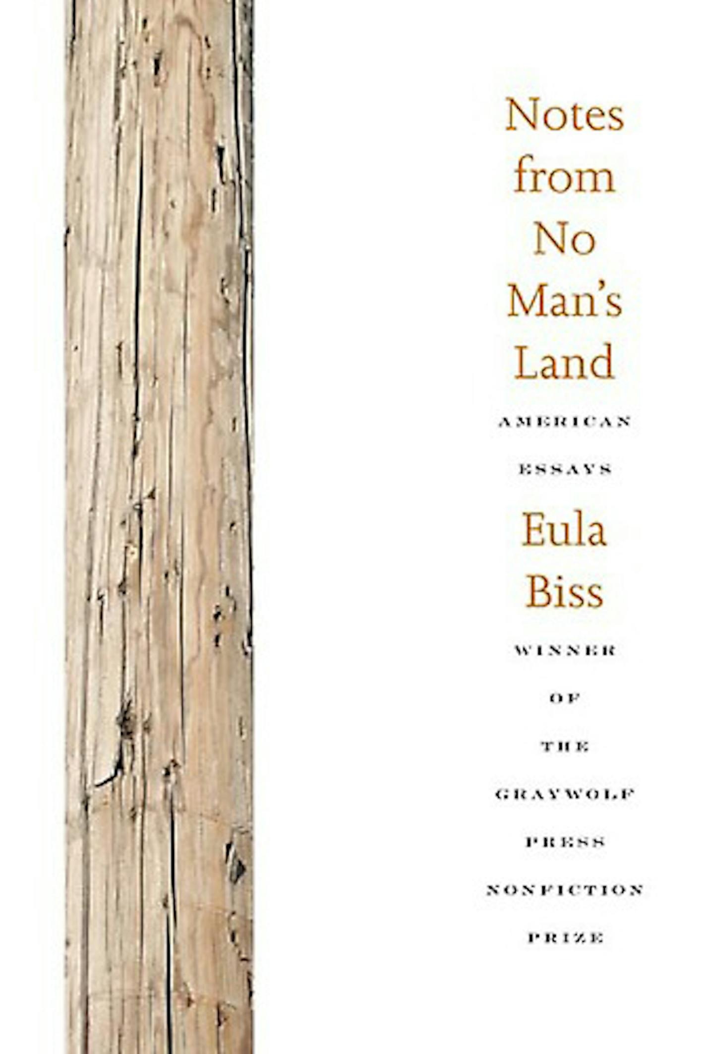 Book jacket: "Notes from No Man's Land: American Essays" by Eula Biss