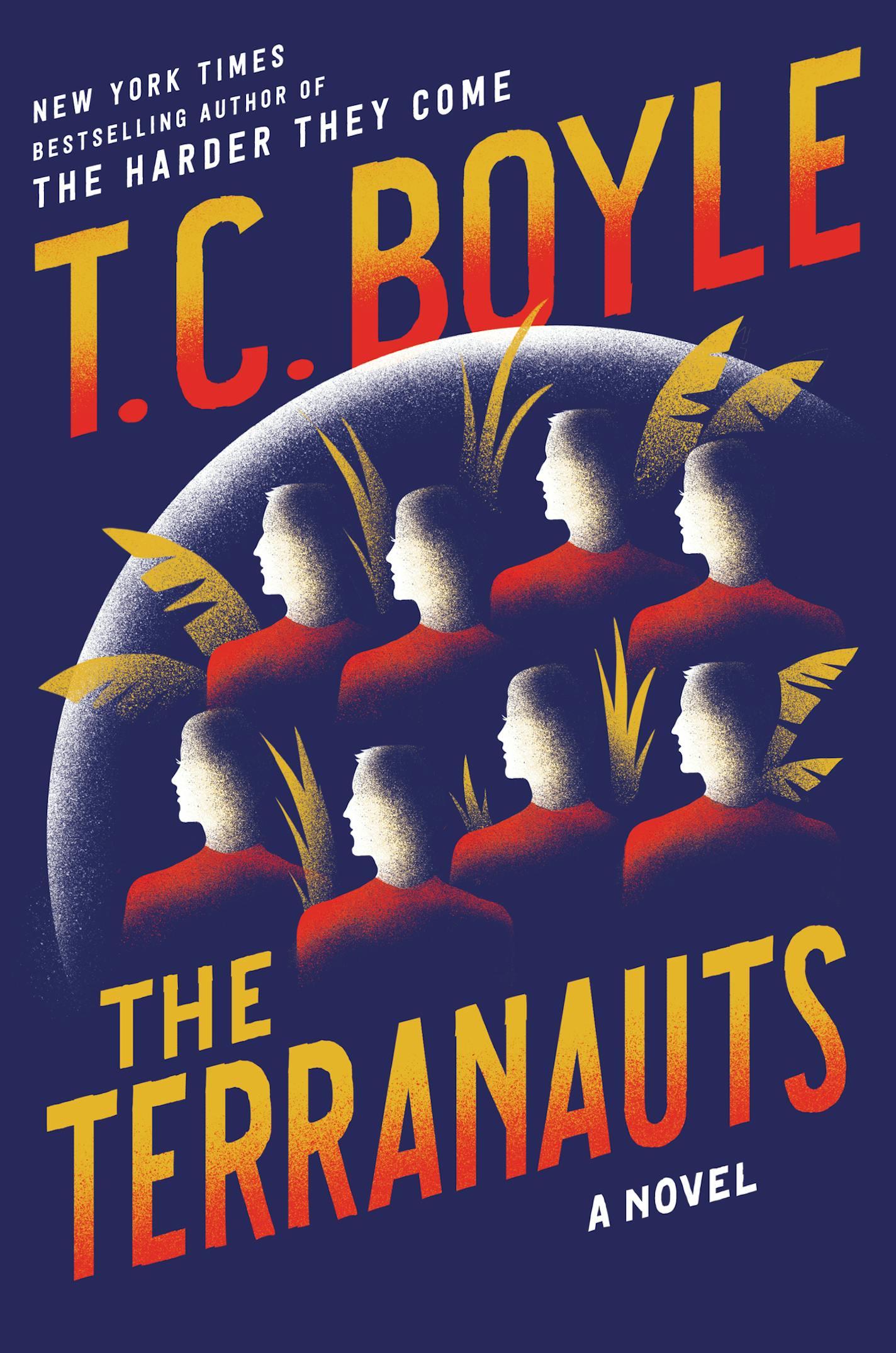 "The Terranauts," by T.C. Boyle