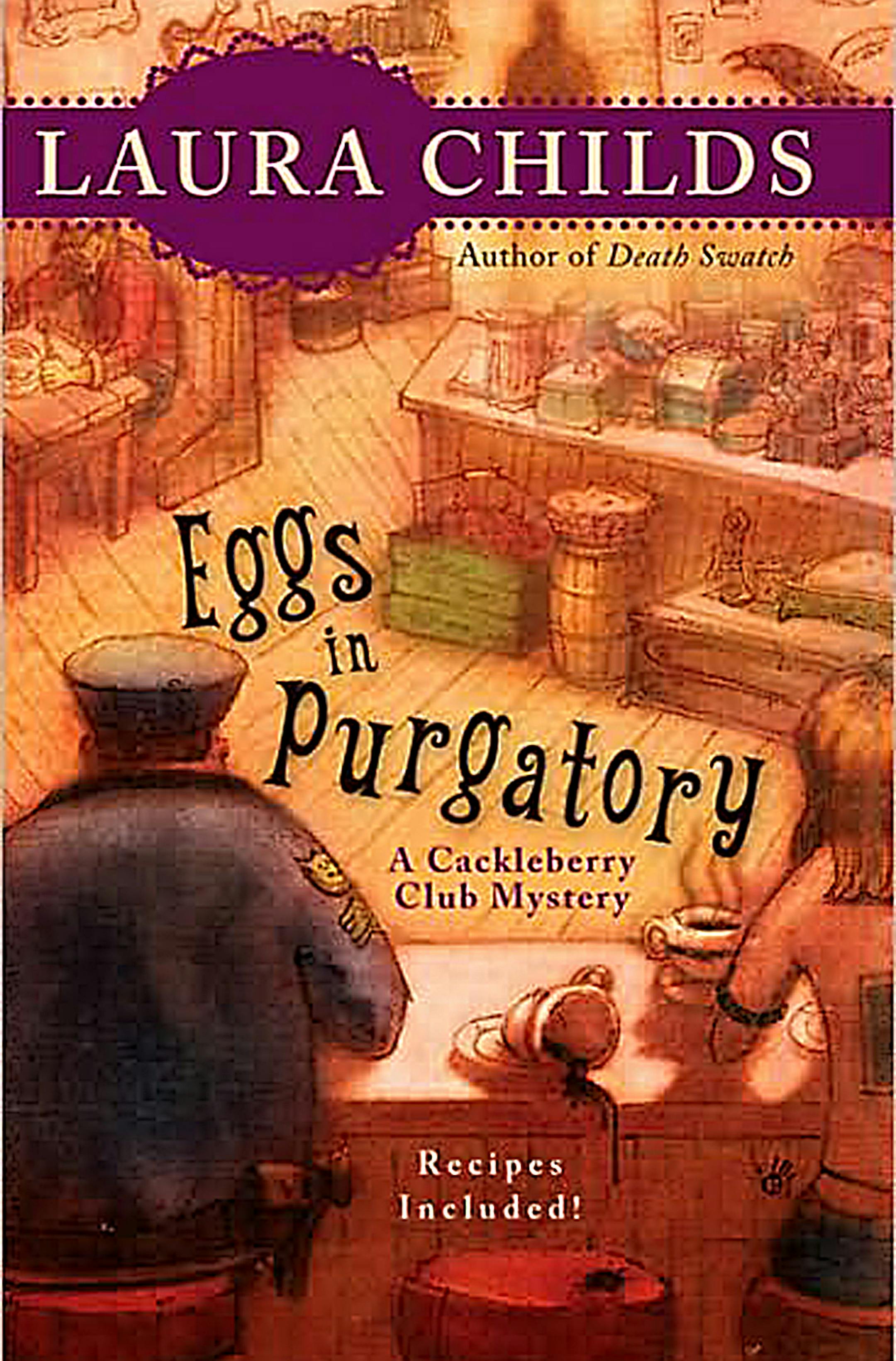 Eggs in Purgatory by Laura Childs