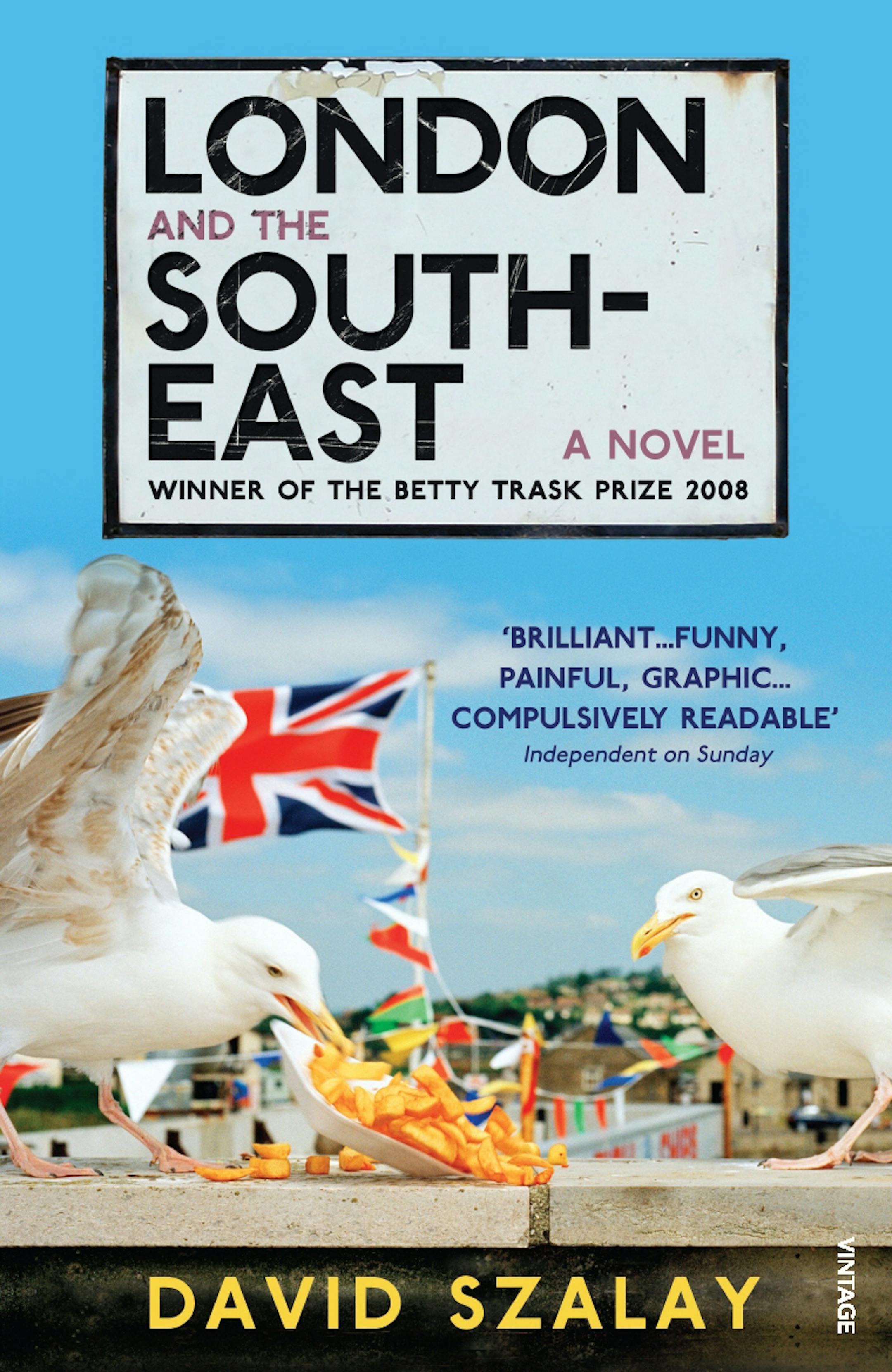 "London and the South-East" by David Szalay
