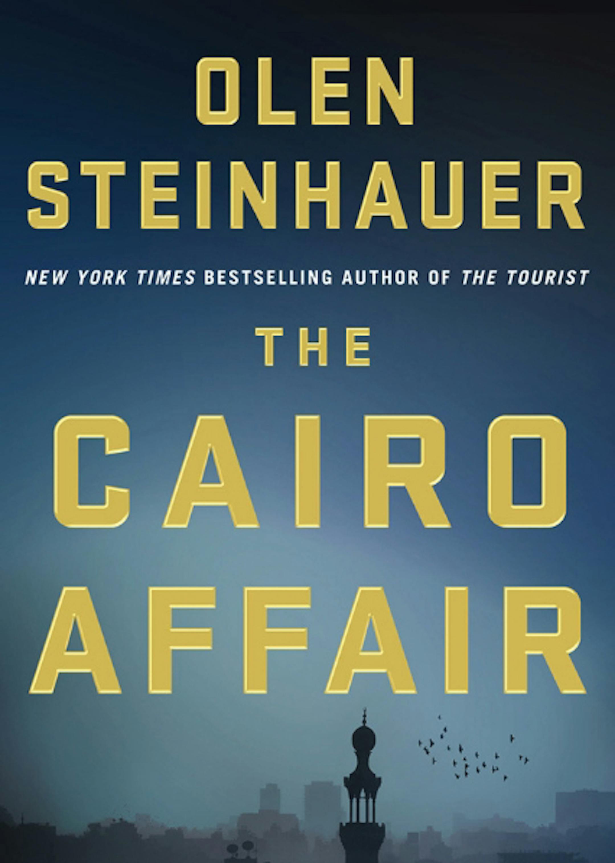 The Cairo Affair by Olen Steinhauer