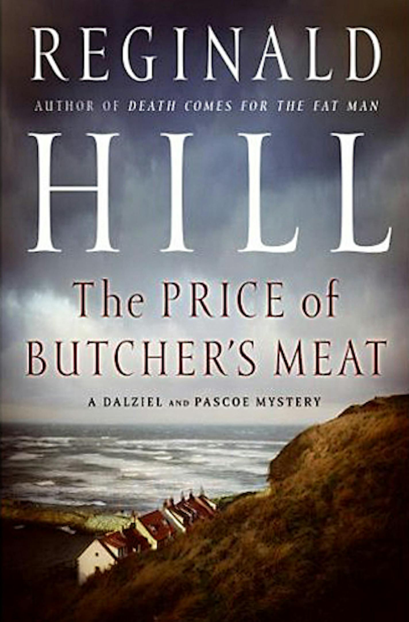 The Price of Butcher's Meat by Reginald Hill