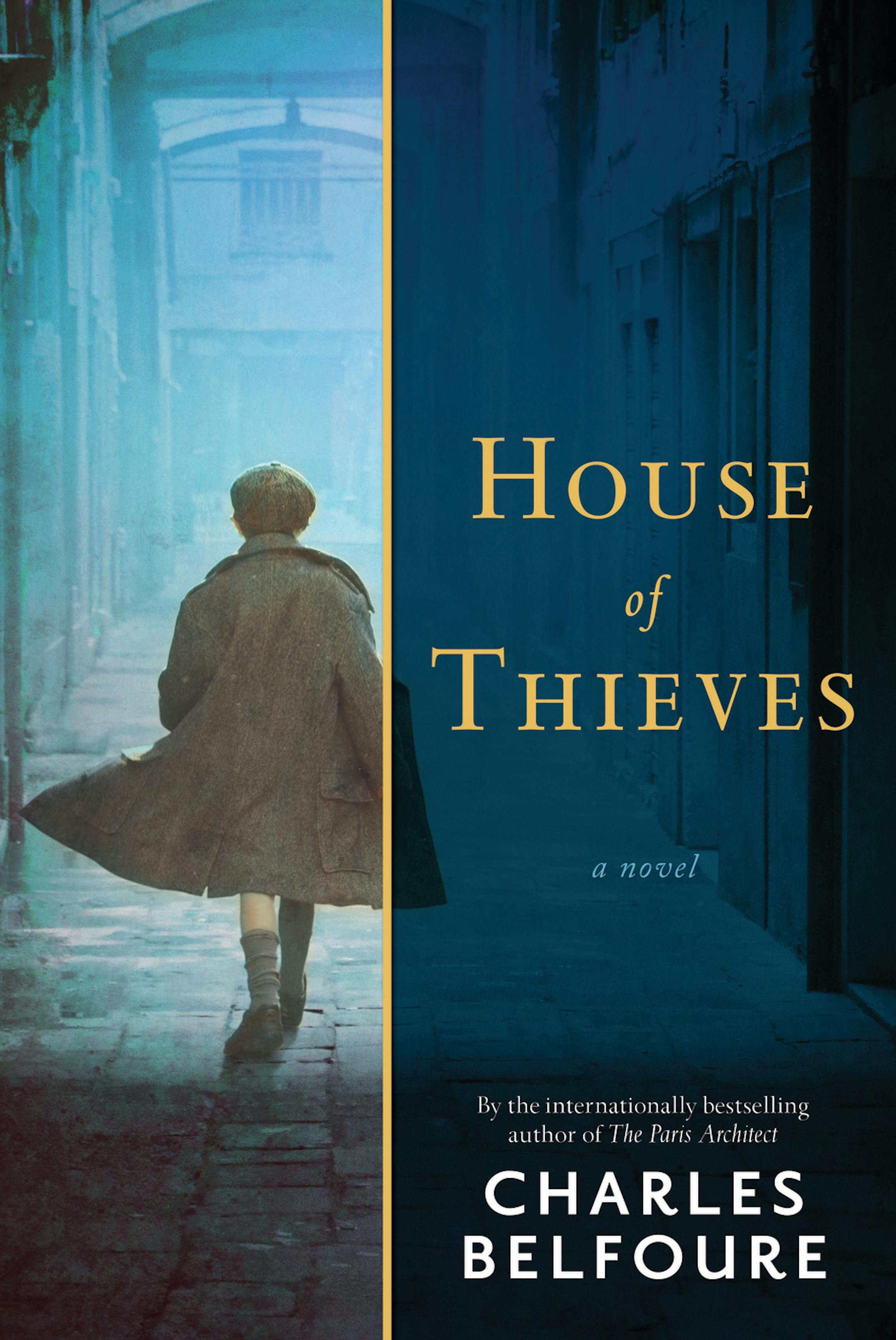 "House of Thieves" by Charles Belfoure