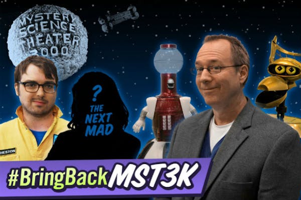 Joel Hodgson, right, is trying to bring back "Mystery Science Theater 3000."