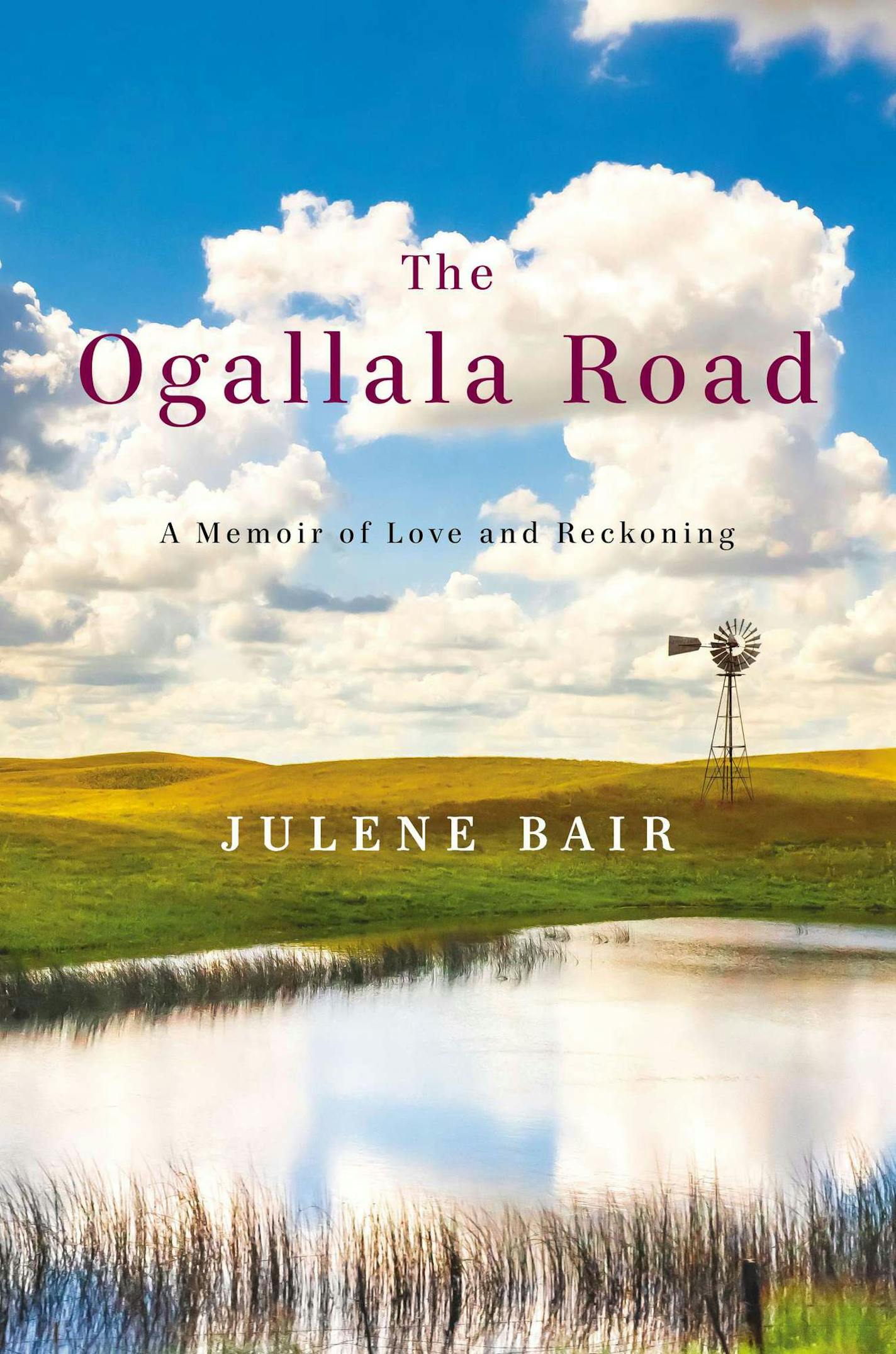 "The Ogallala Road," by Julene Bair